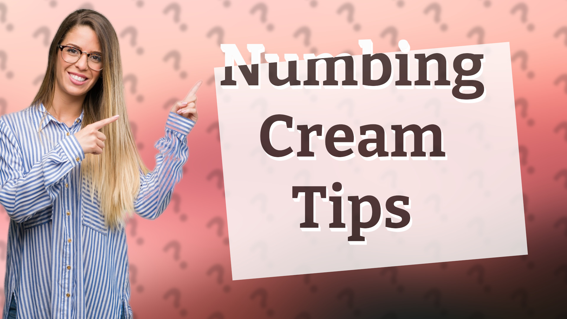 Numbing Cream Tips