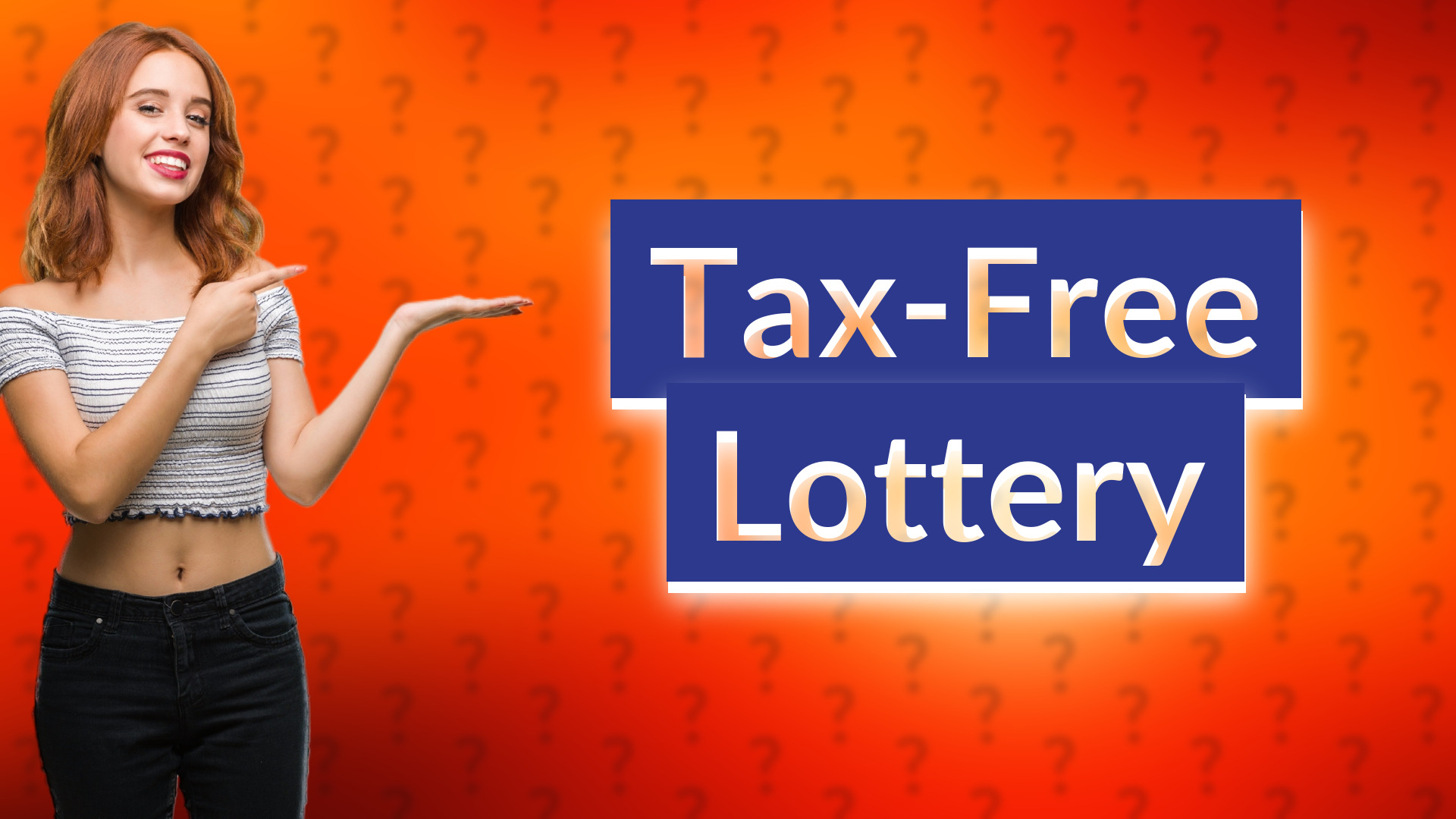 Tax-Free Lottery