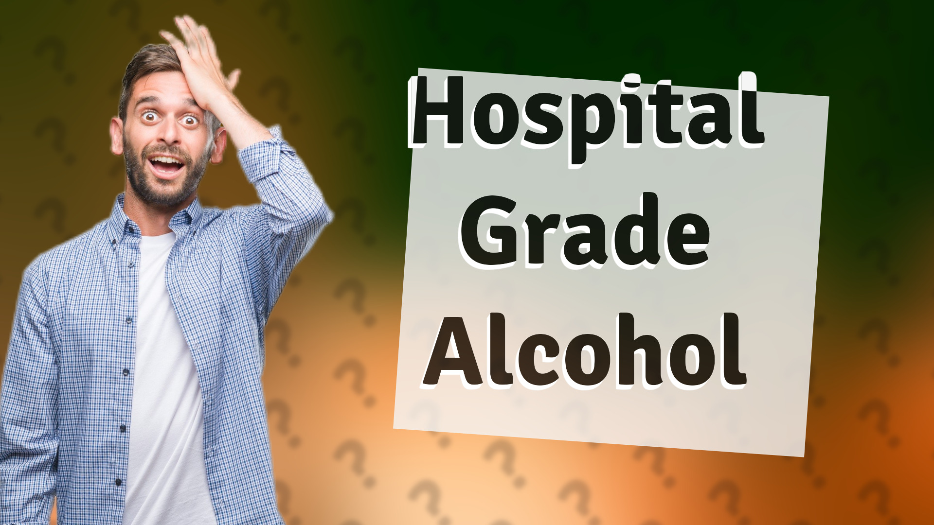 Hospital Grade Alcohol