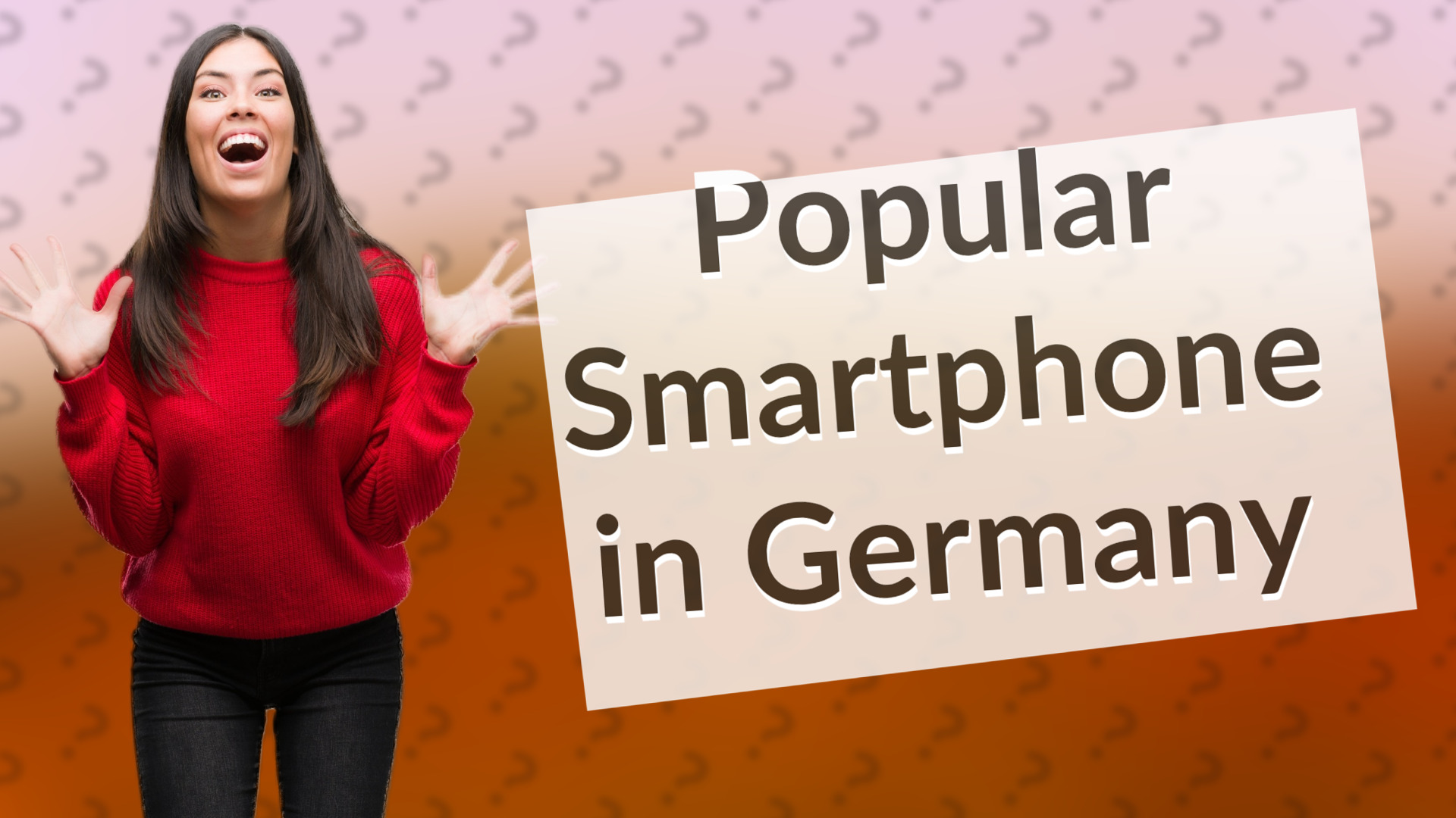 Popular Smartphone in Germany