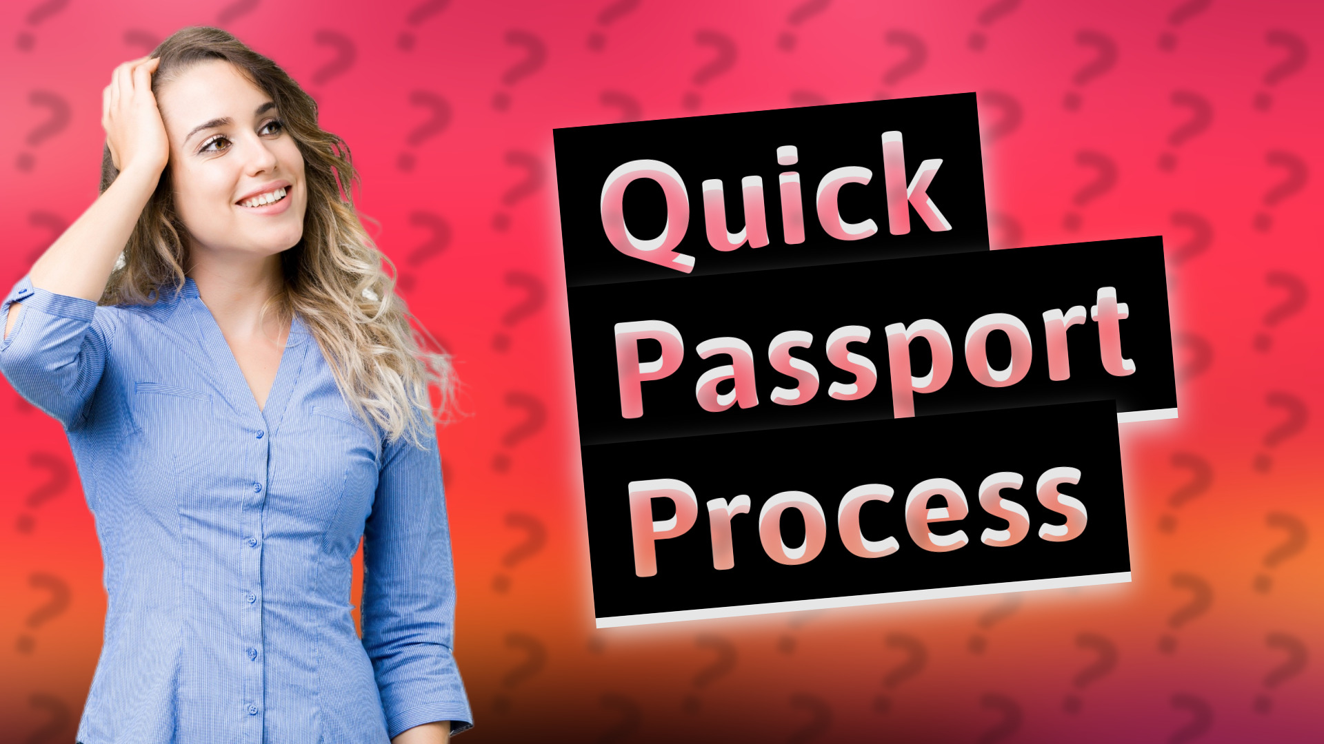 Quick Passport Process