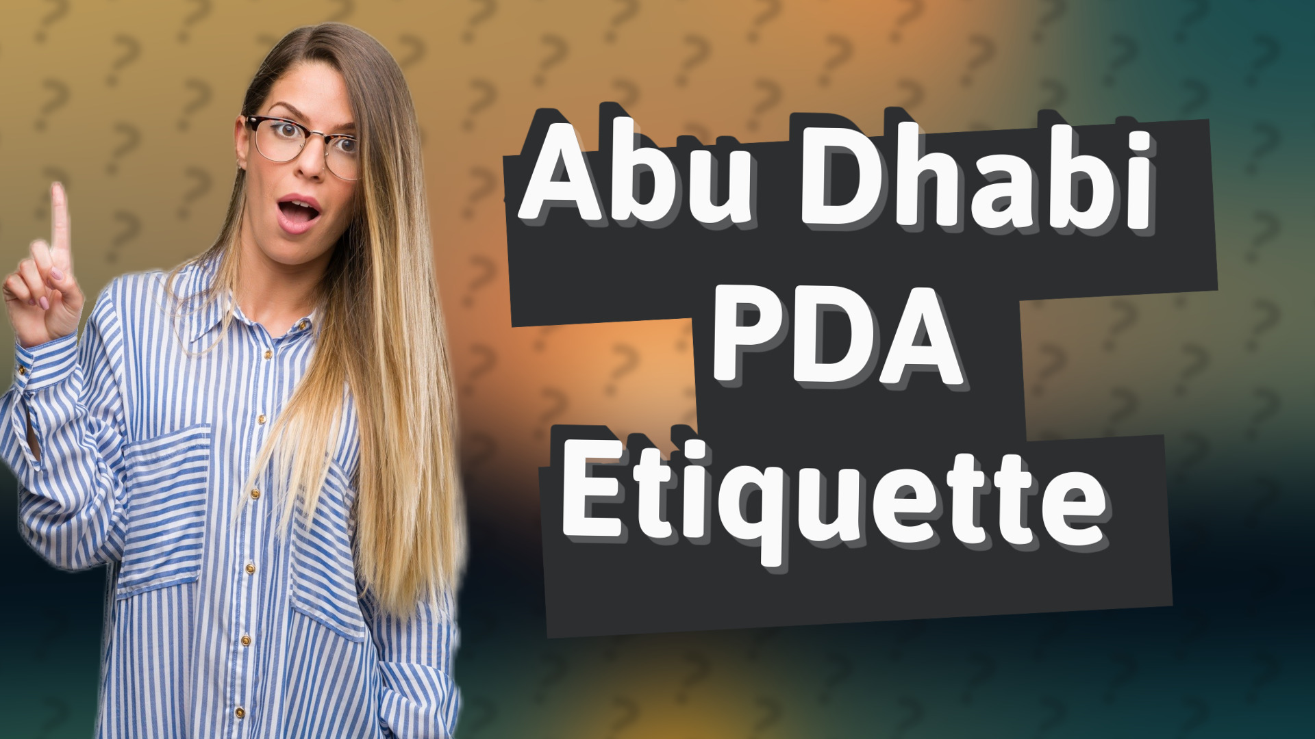 Abu Dhabi PDA Etiquette