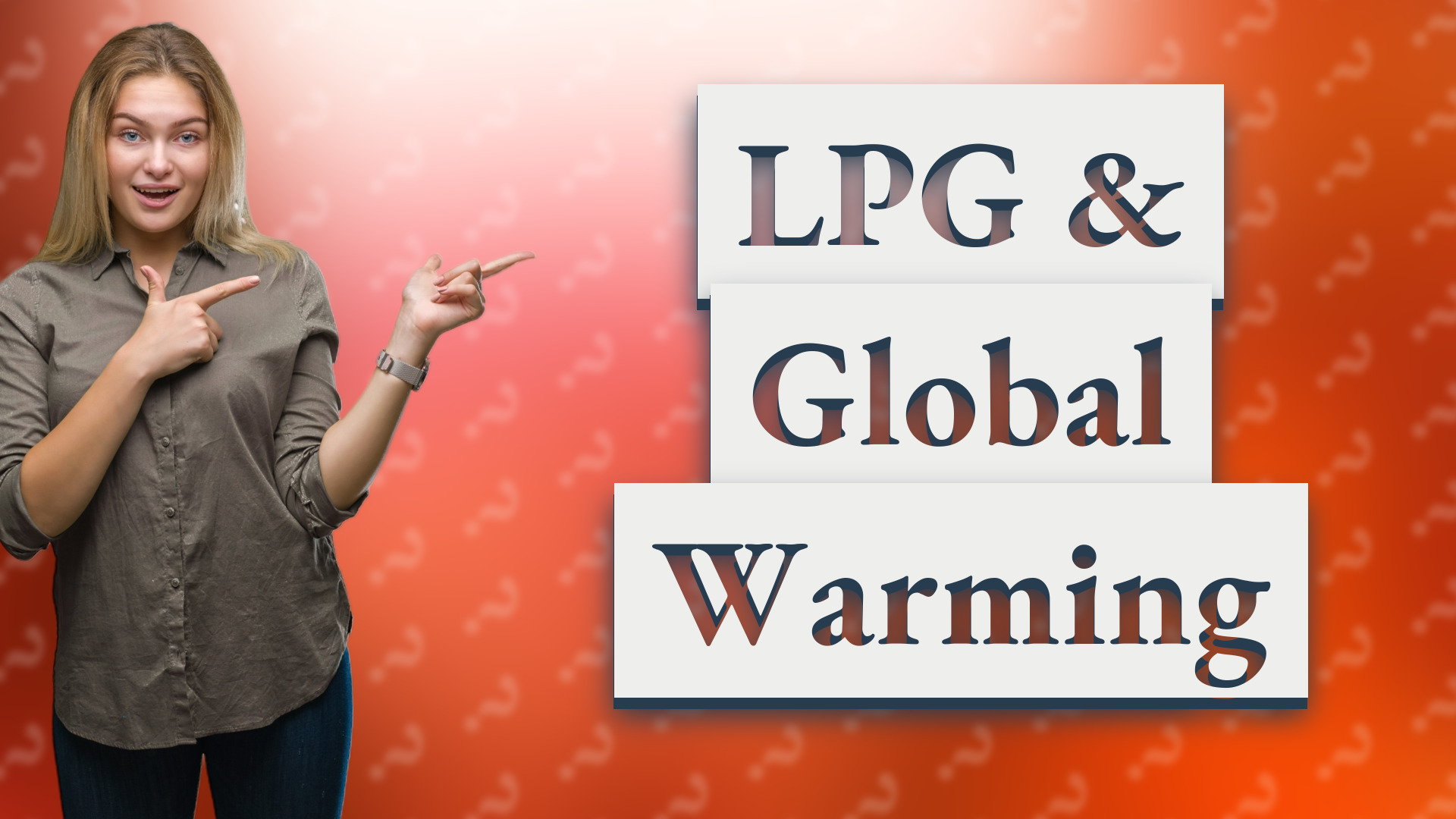 LPG & Global Warming
