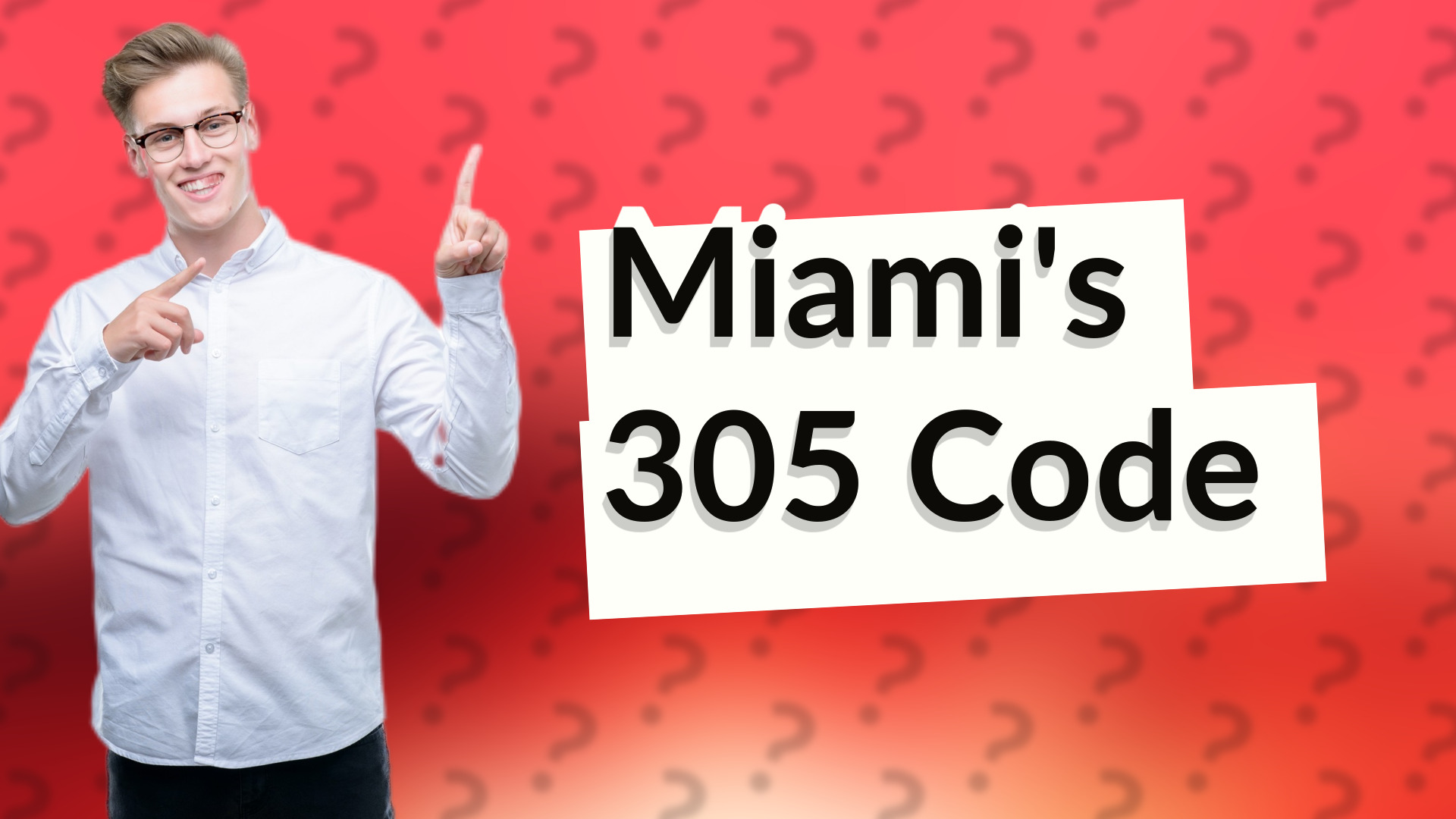 Miami's 305 Code