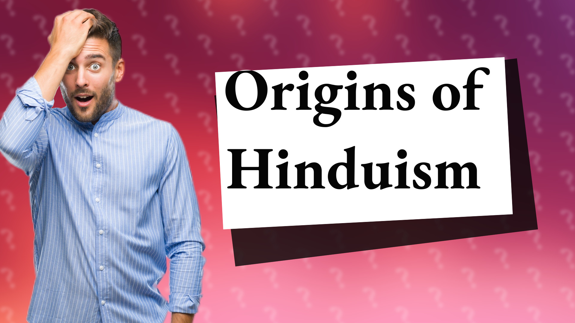 Origins of Hinduism