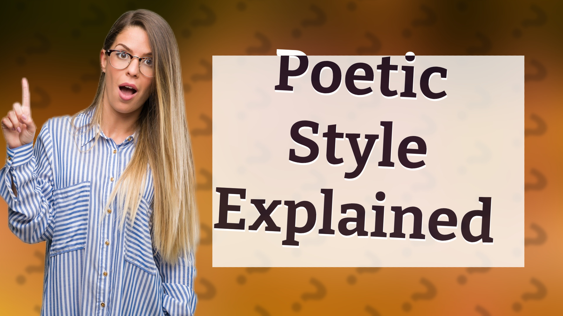 Poetic Style Explained
