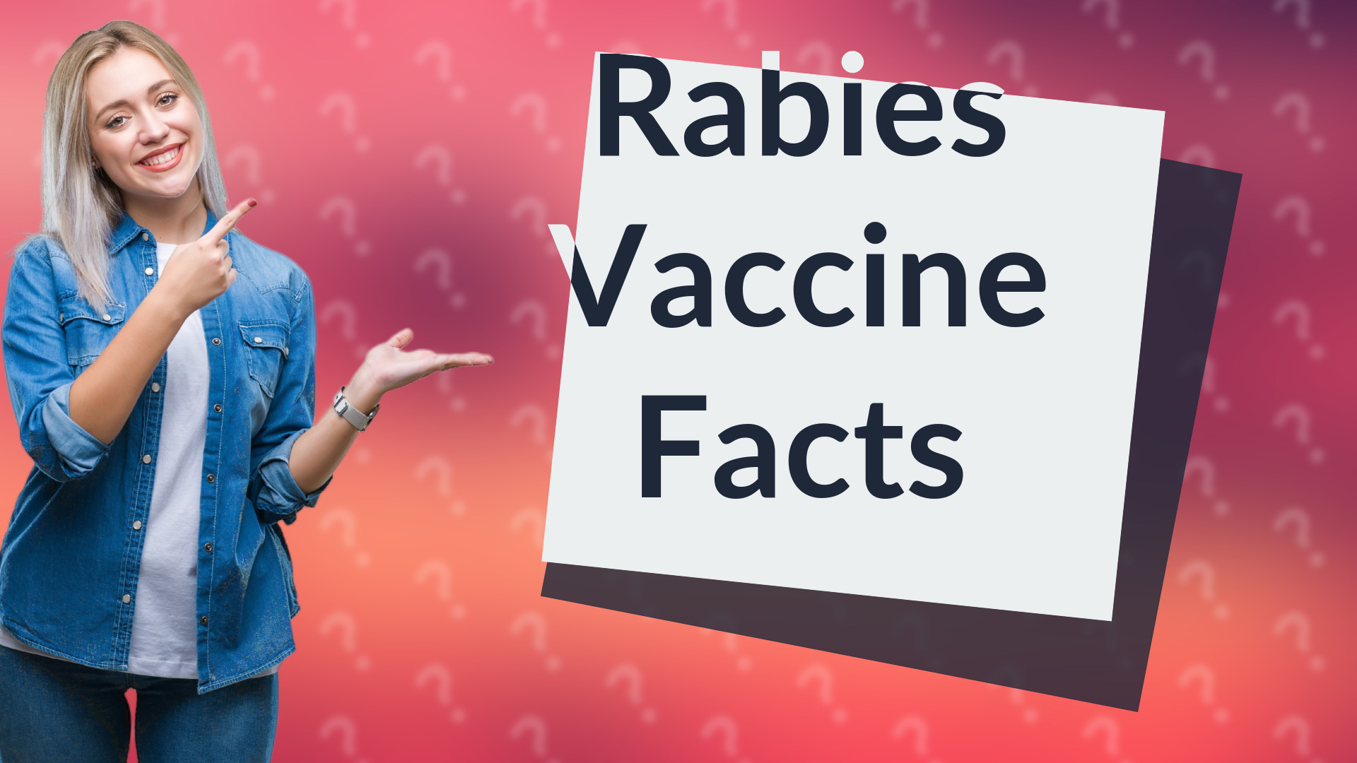 Rabies Vaccine Facts