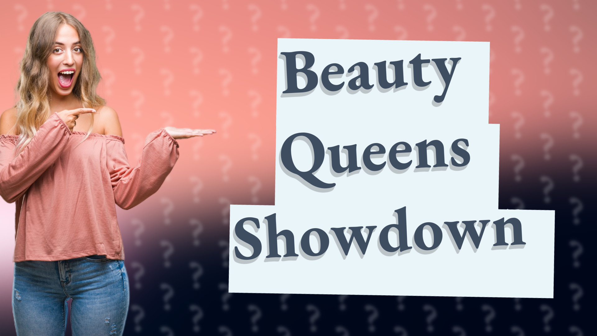 Beauty Queens Showdown