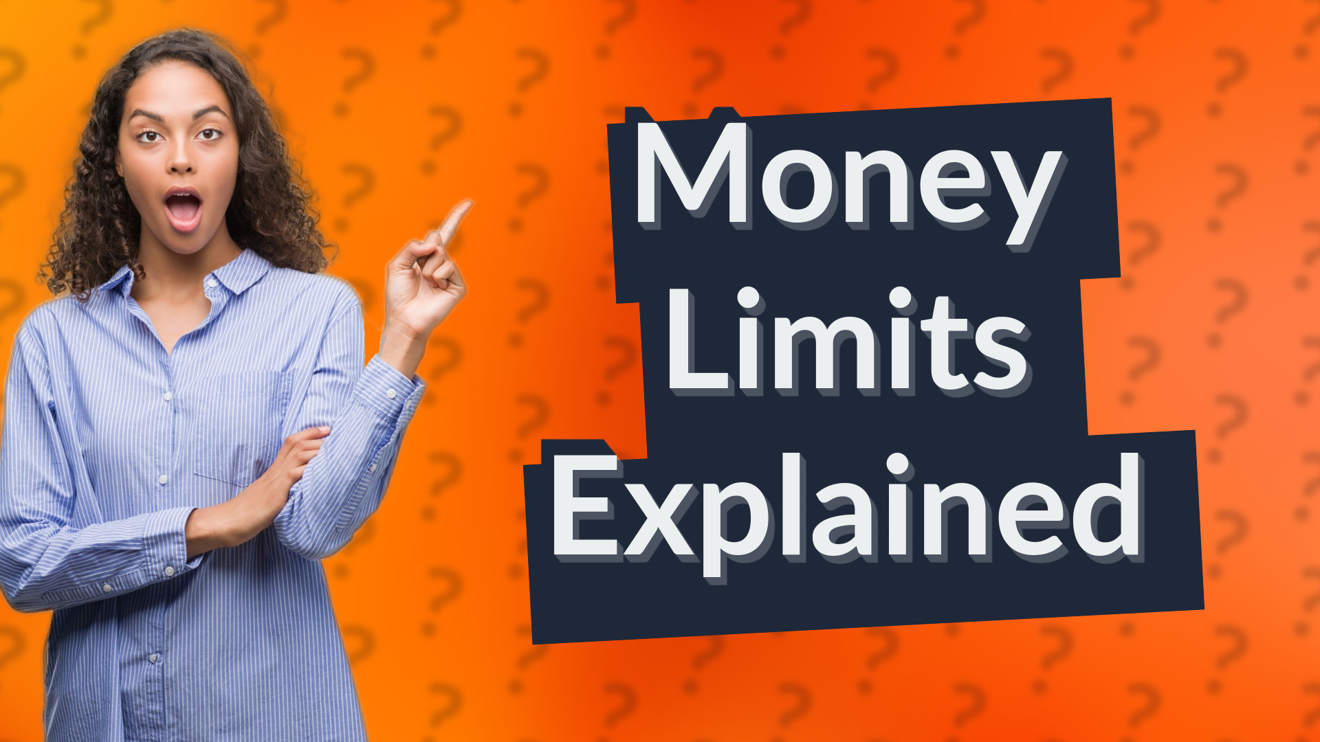 Money Limits Explained