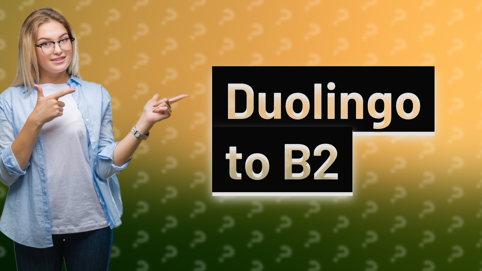 Duolingo to B2