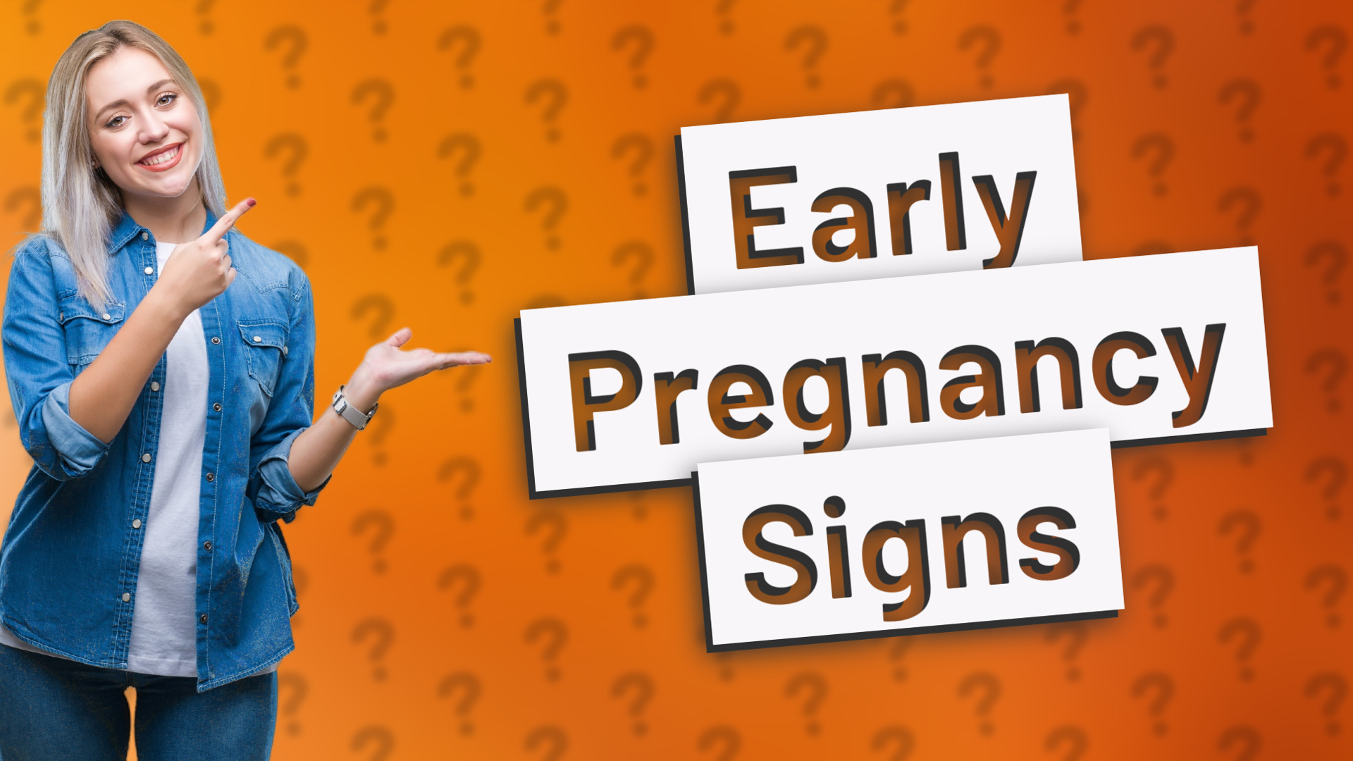 Early Pregnancy Signs
