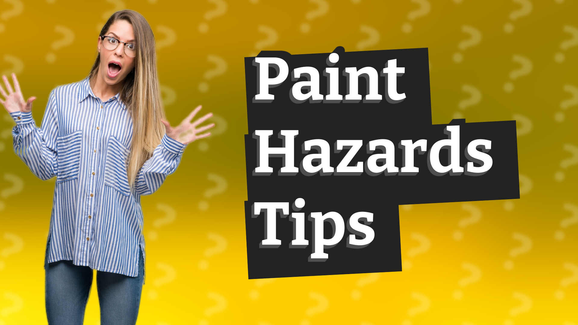 Paint Hazards Tips