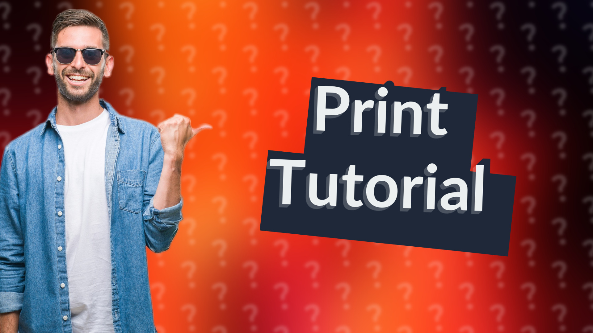 Print Tutorial