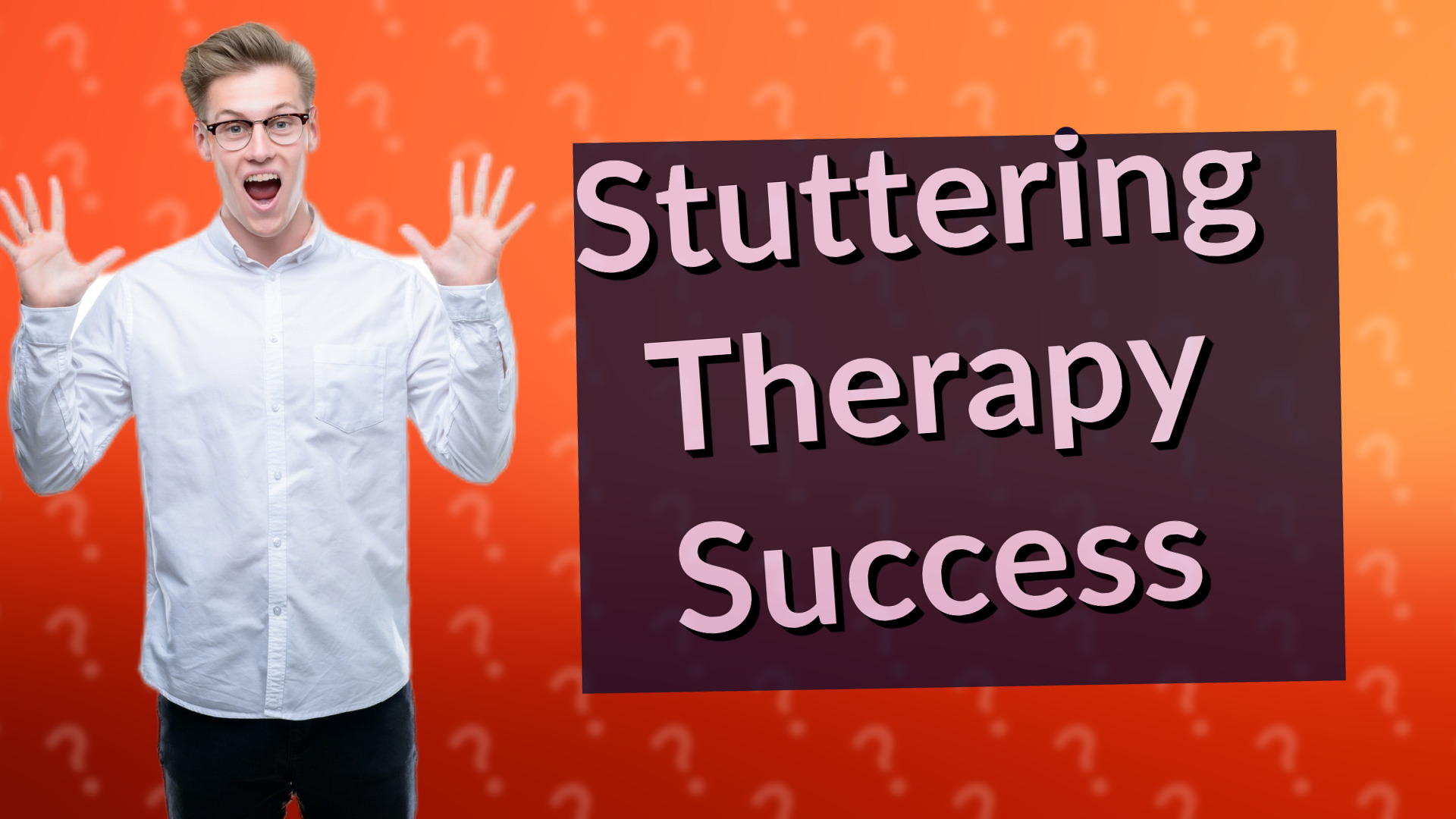 Stuttering Therapy Success