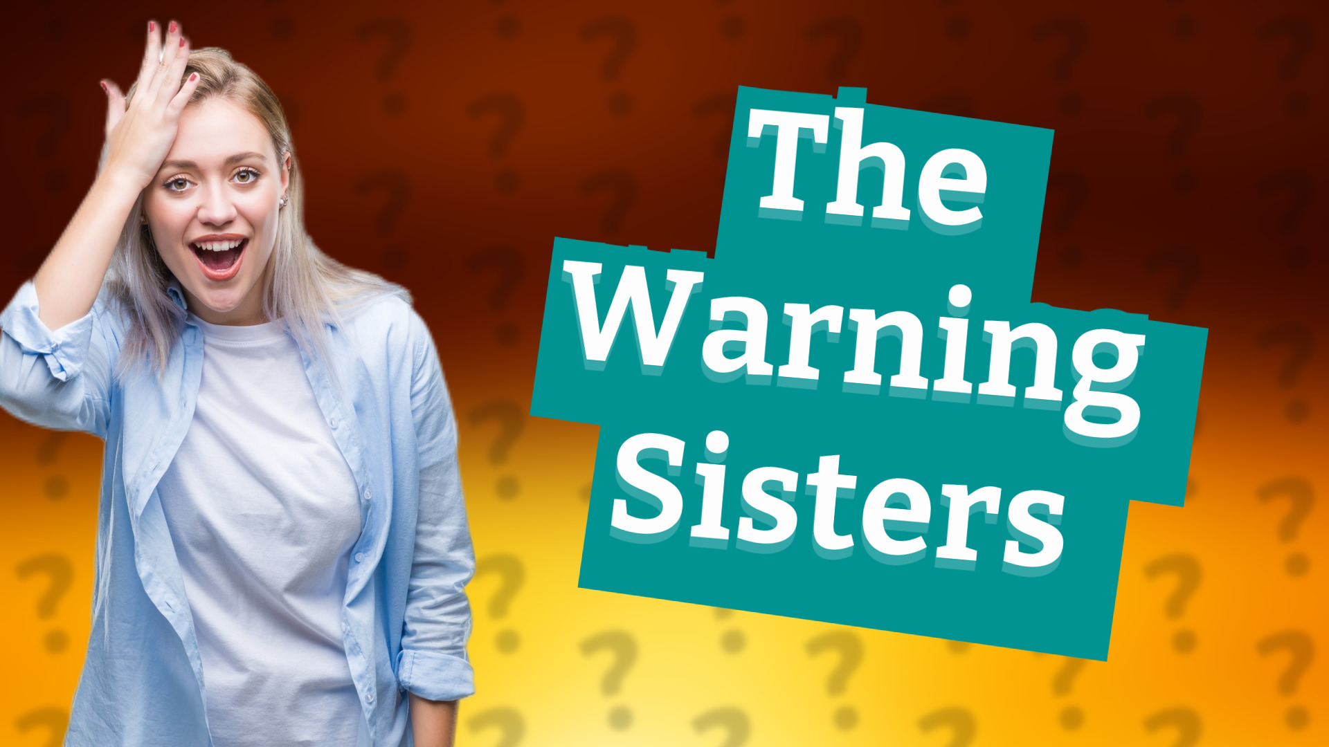 The Warning Sisters