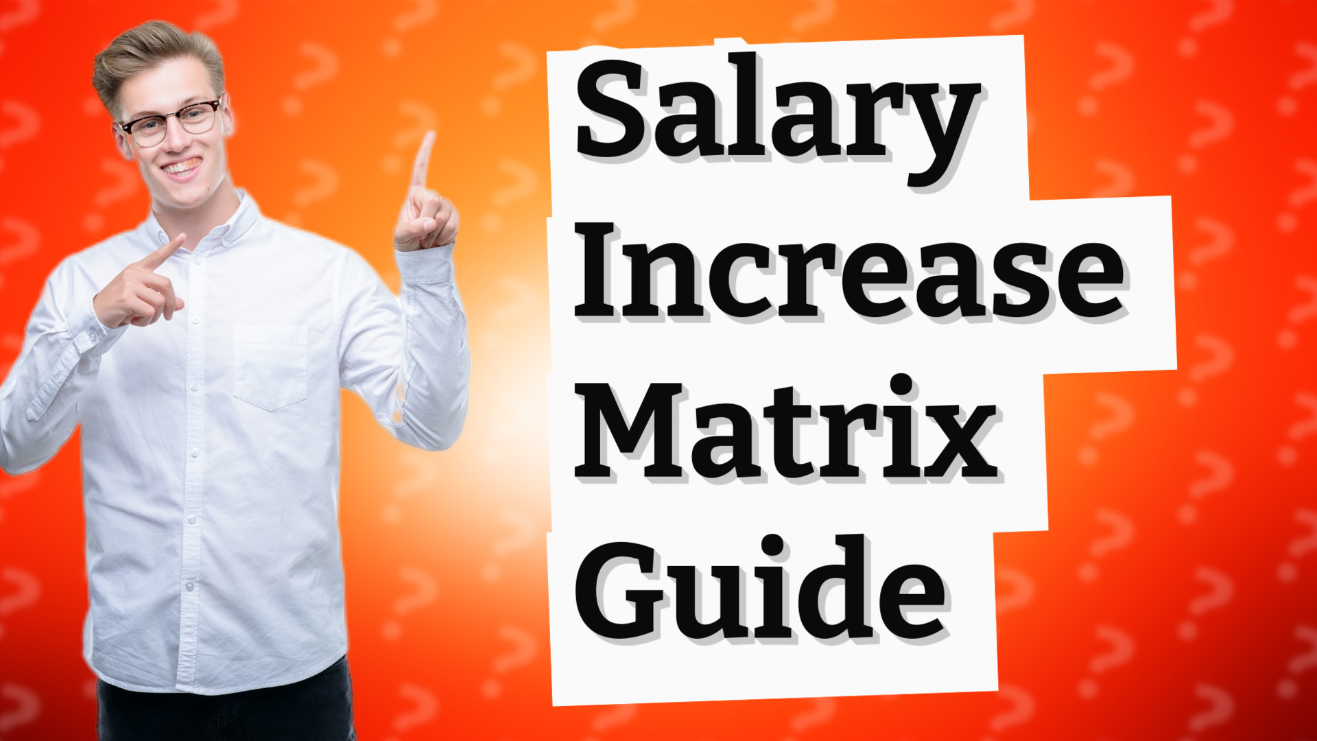 Salary Increase Matrix Guide