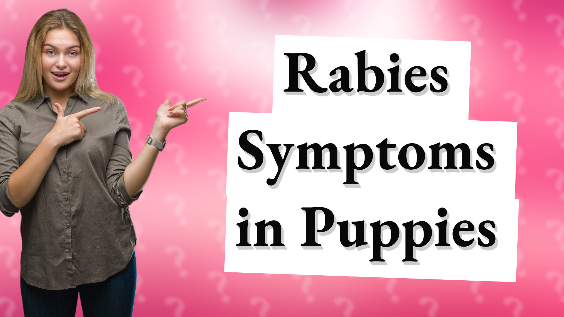 Rabies Symptoms in Puppies