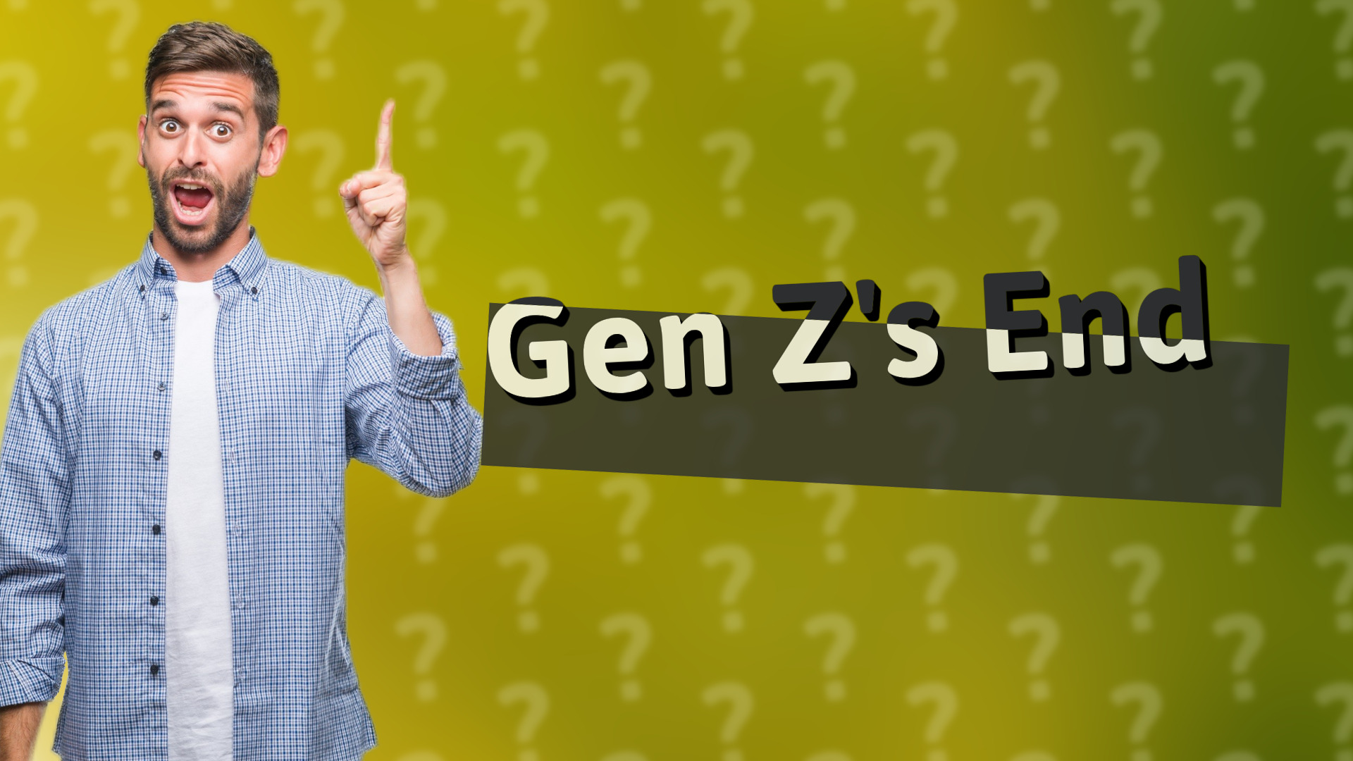 Gen Z's End
