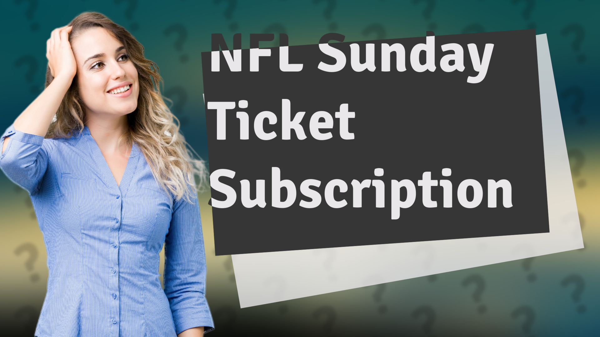 NFL Sunday Ticket Subscription