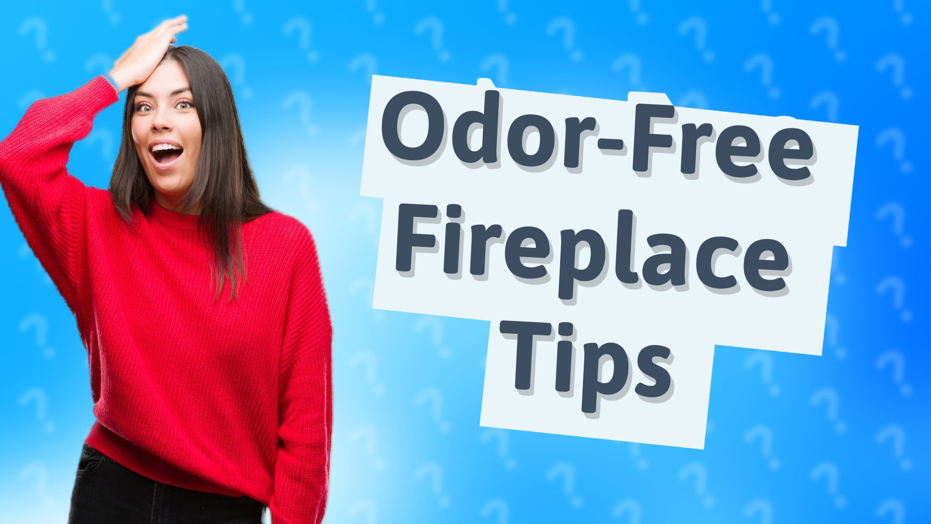 Odor-Free Fireplace Tips