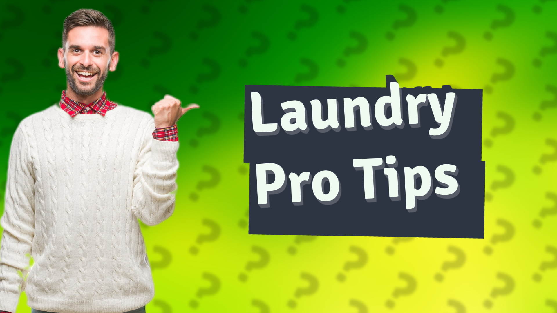 Laundry Pro Tips