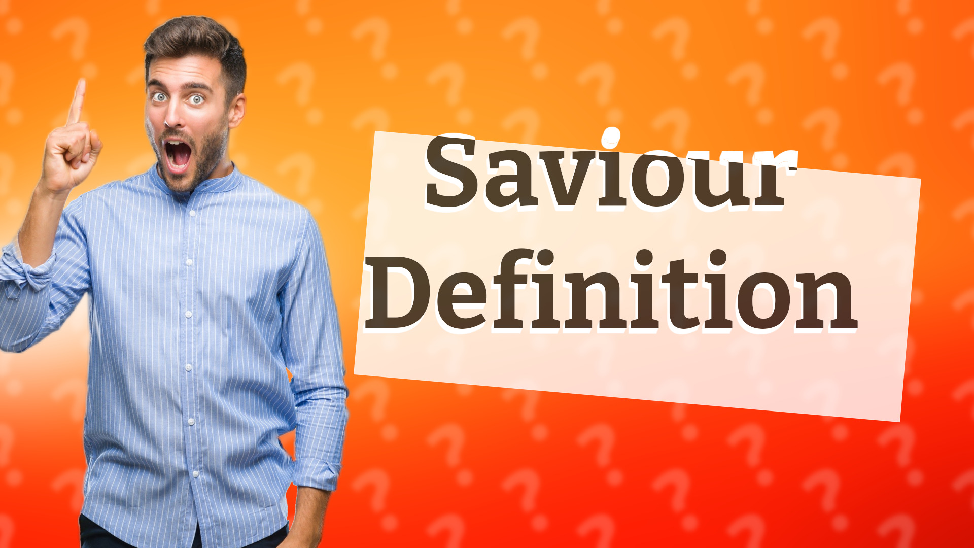 Saviour Definition
