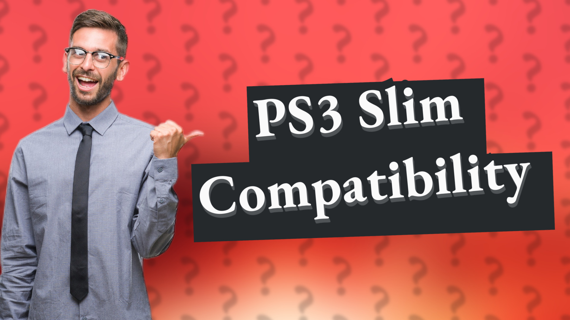 PS3 Slim Compatibility