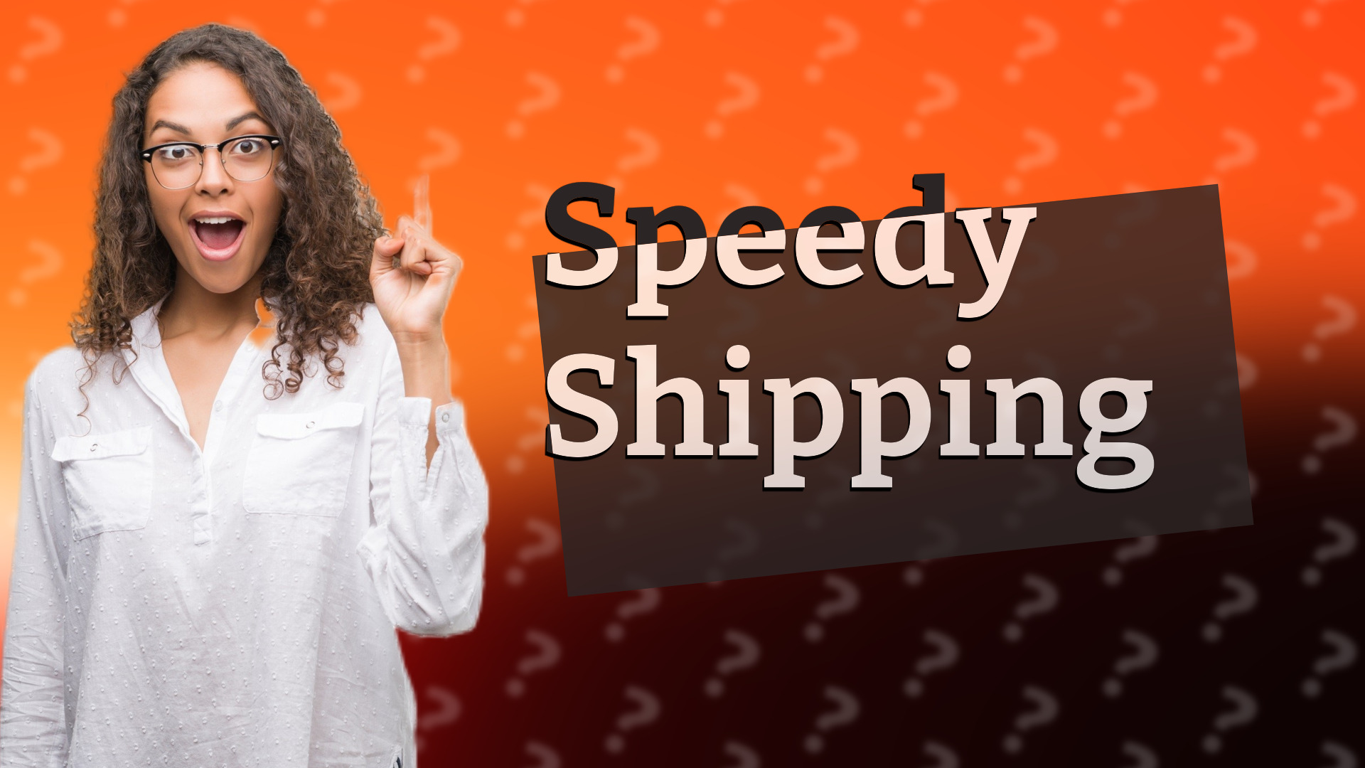 Speedy Shipping