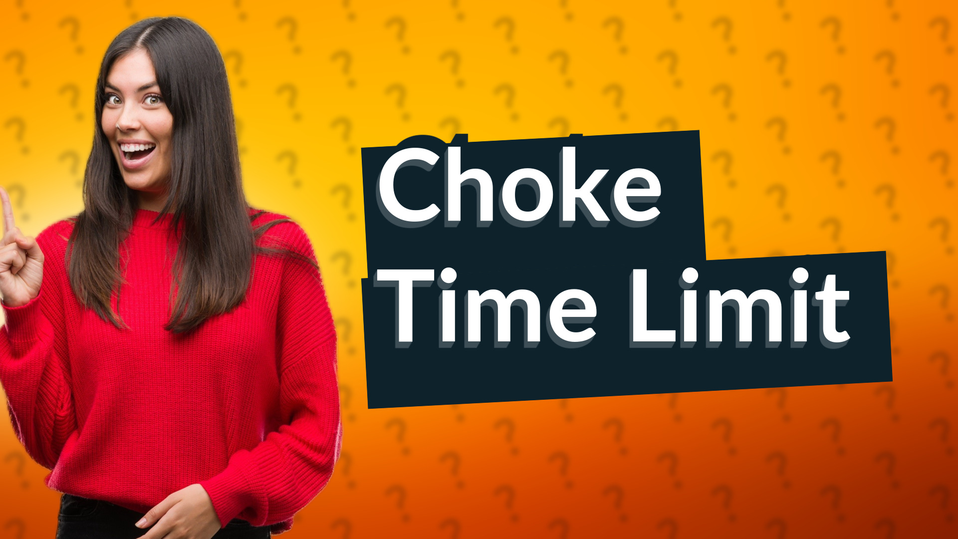Choke Time Limit
