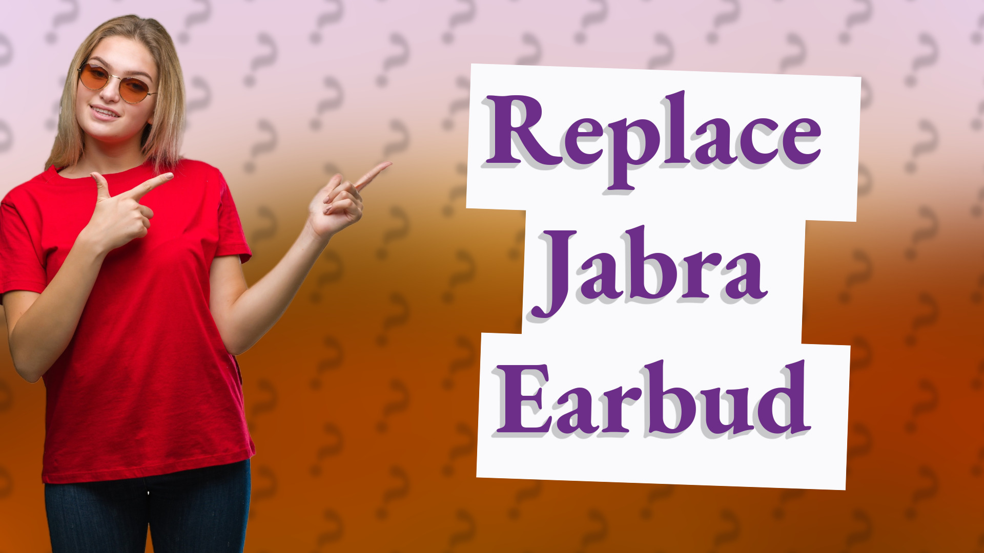 Replace Jabra Earbud