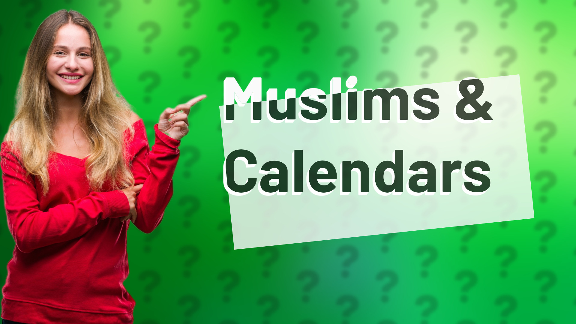 Muslims & Calendars