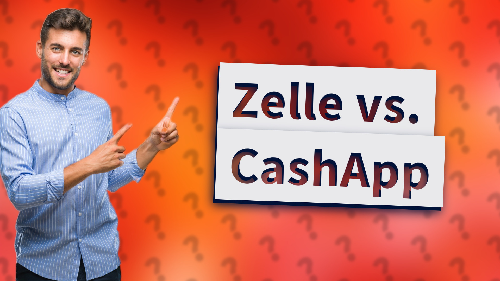 Zelle vs. CashApp
