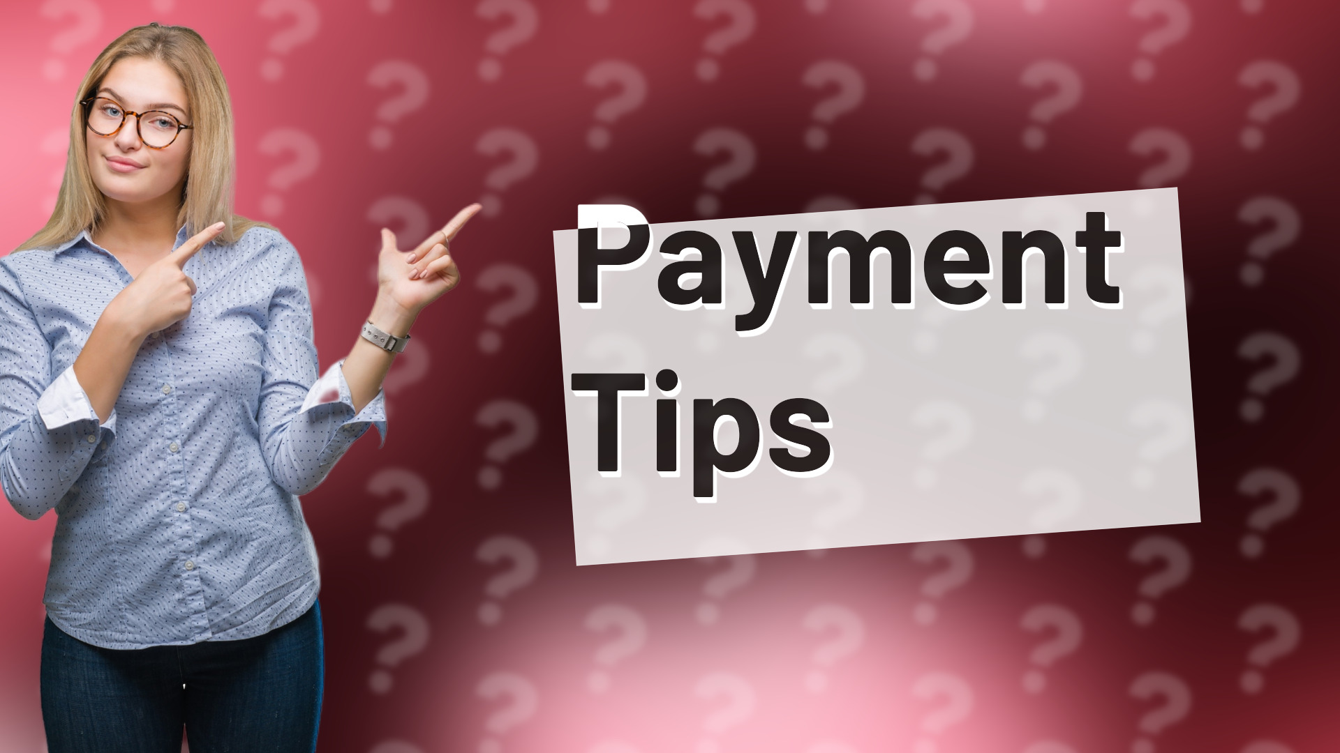 Payment Tips