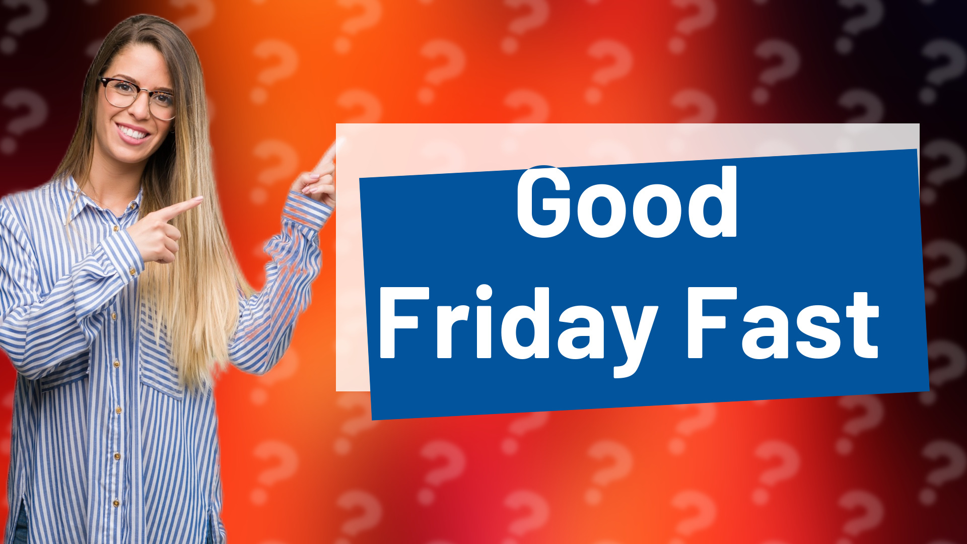 Good Friday Fast