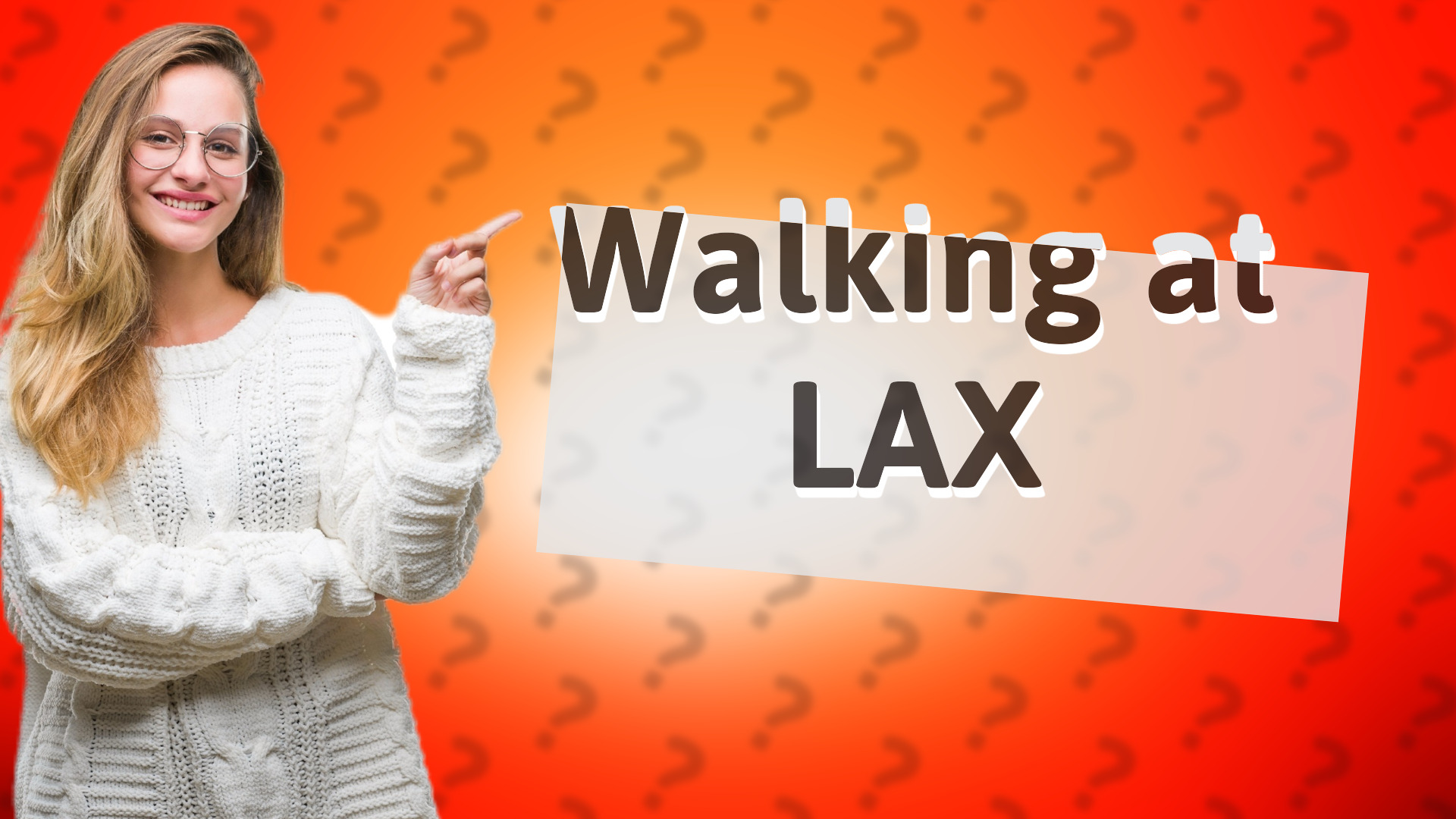 Walking at LAX