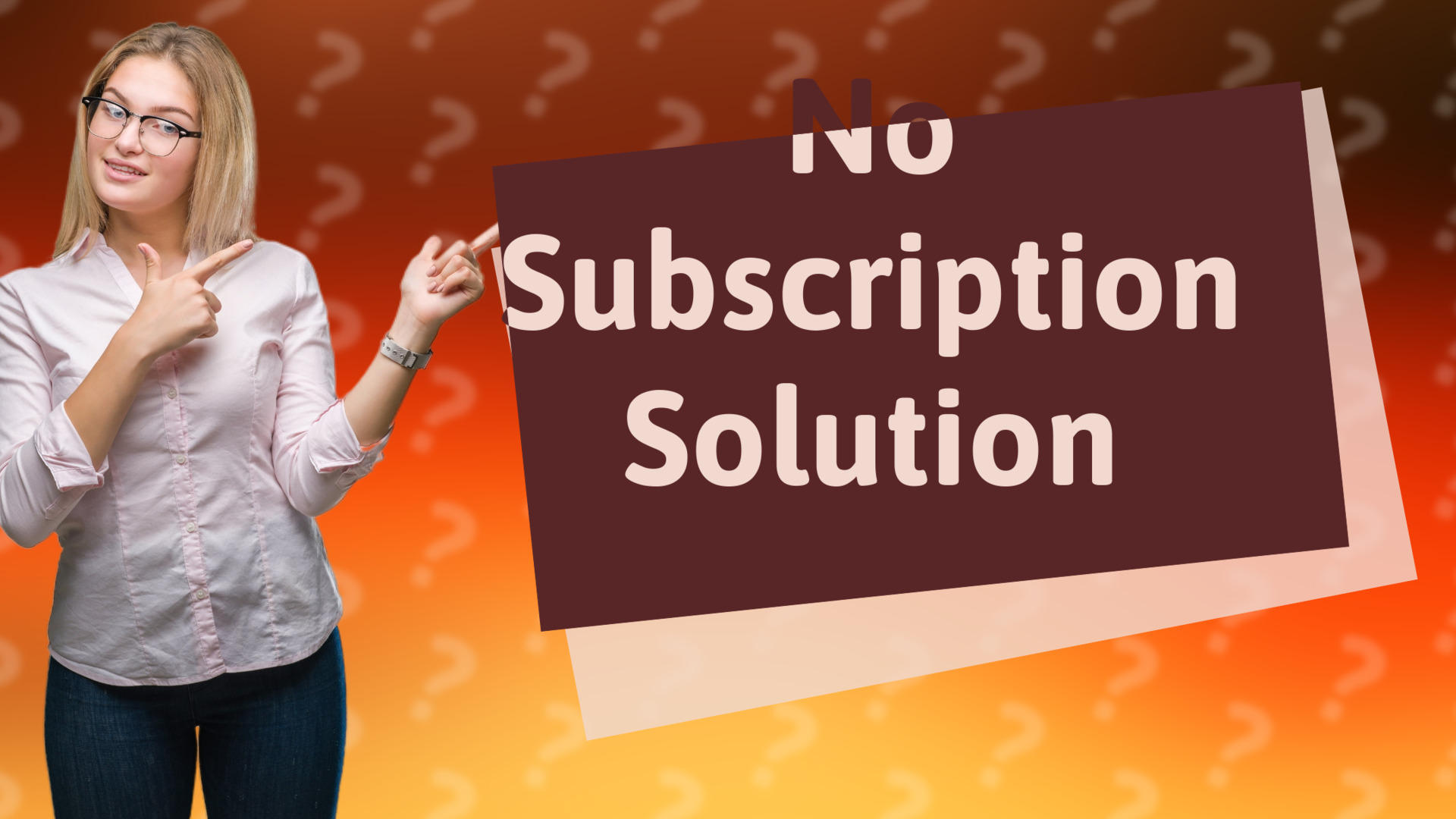No Subscription Solution