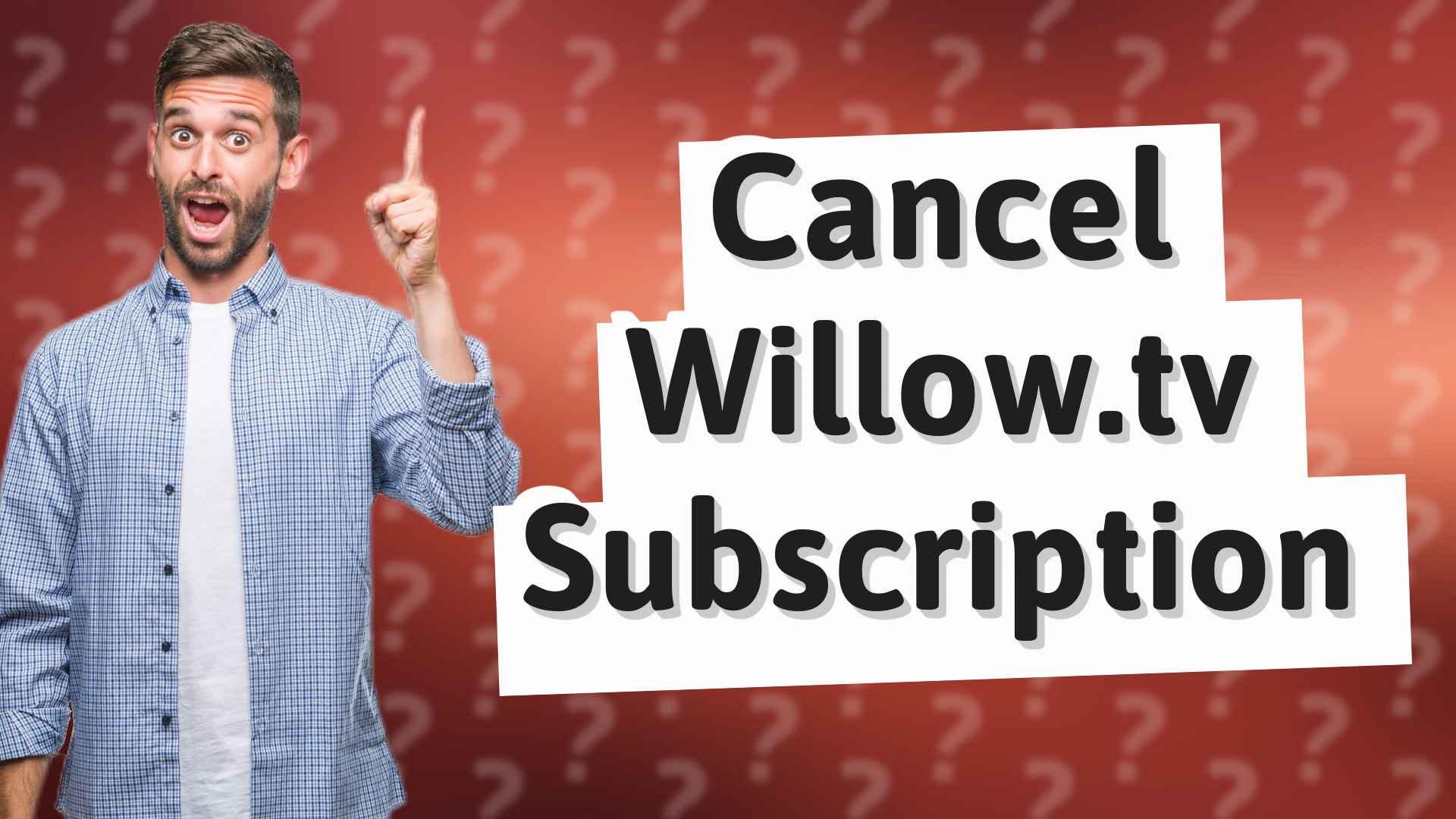 Cancel Willow.tv Subscription