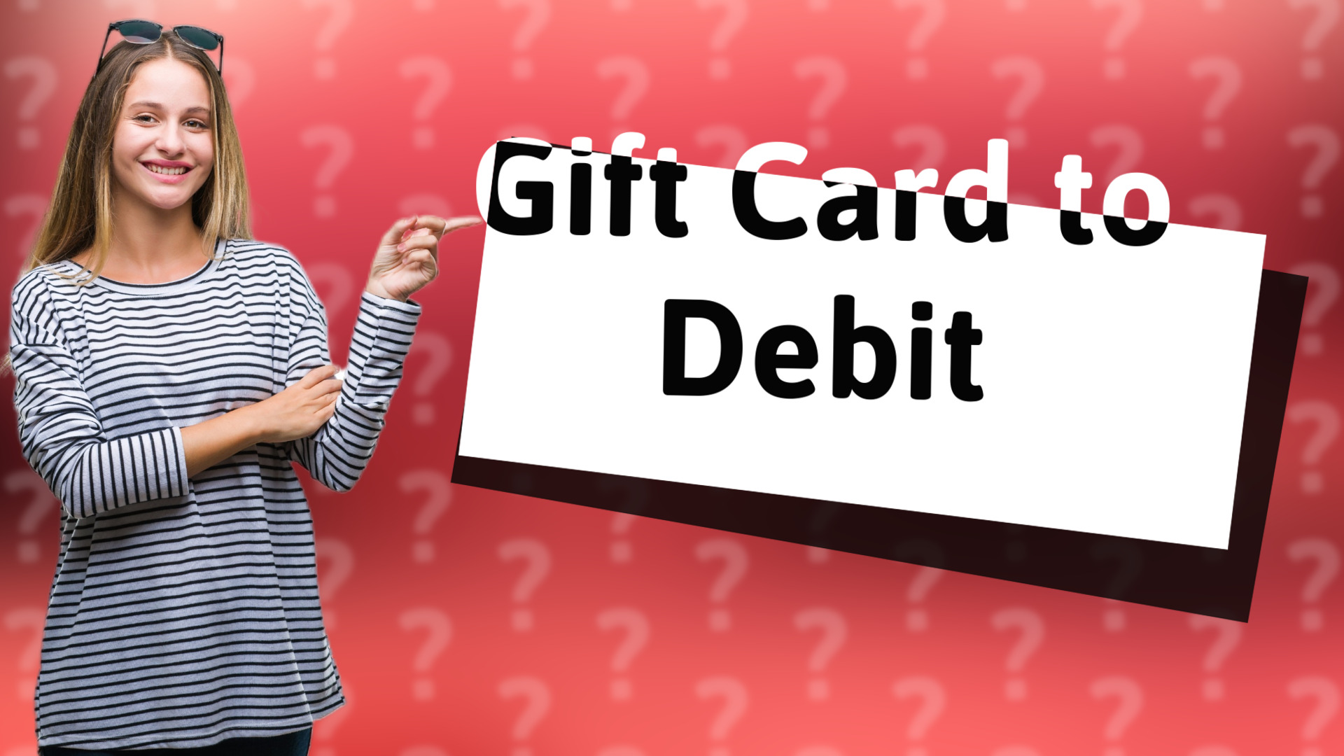 Gift Card to Debit