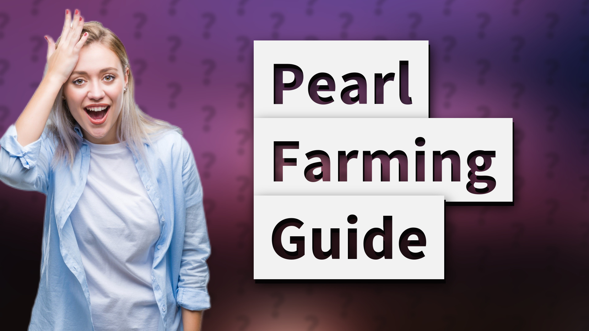 Pearl Farming Guide