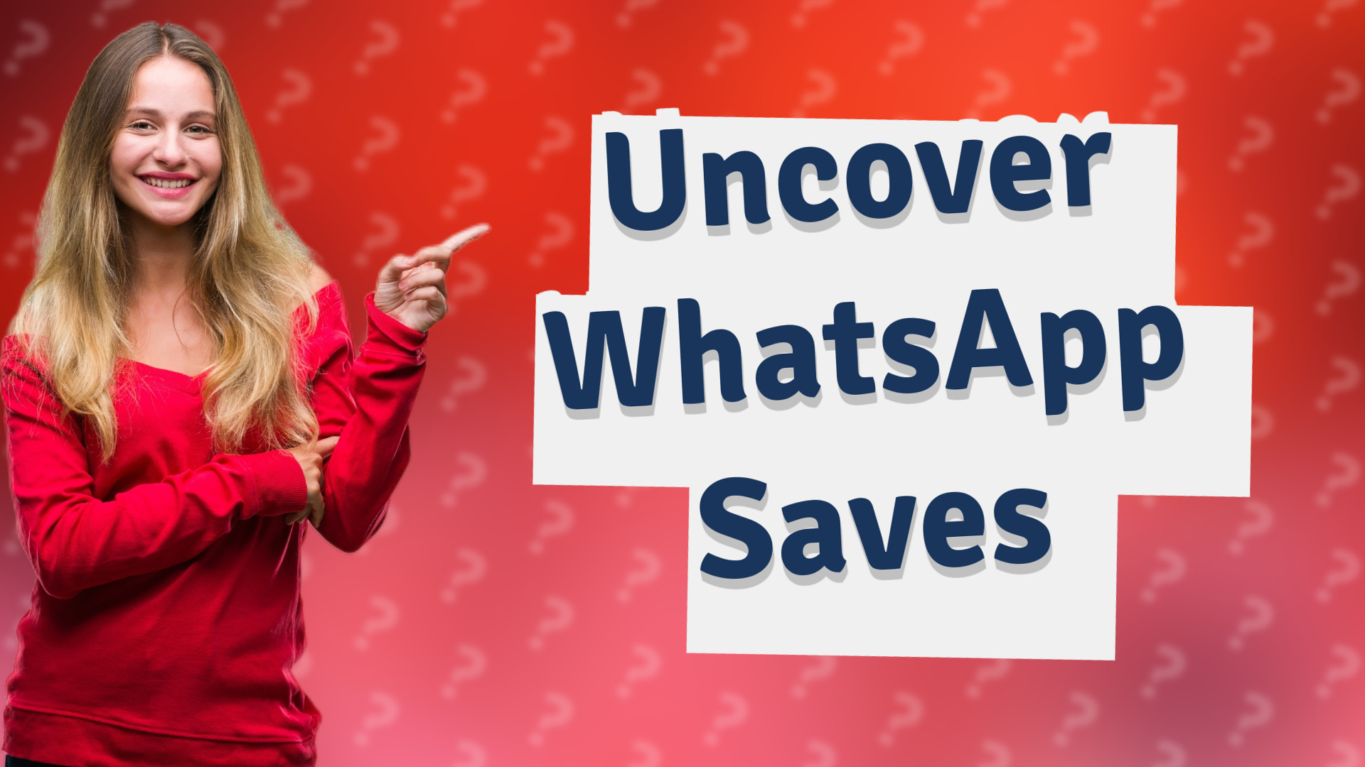 Uncover WhatsApp Saves