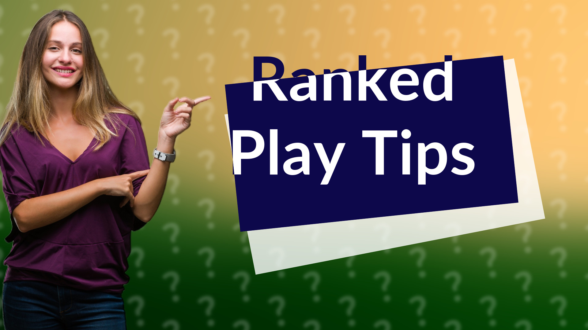 Ranked Play Tips