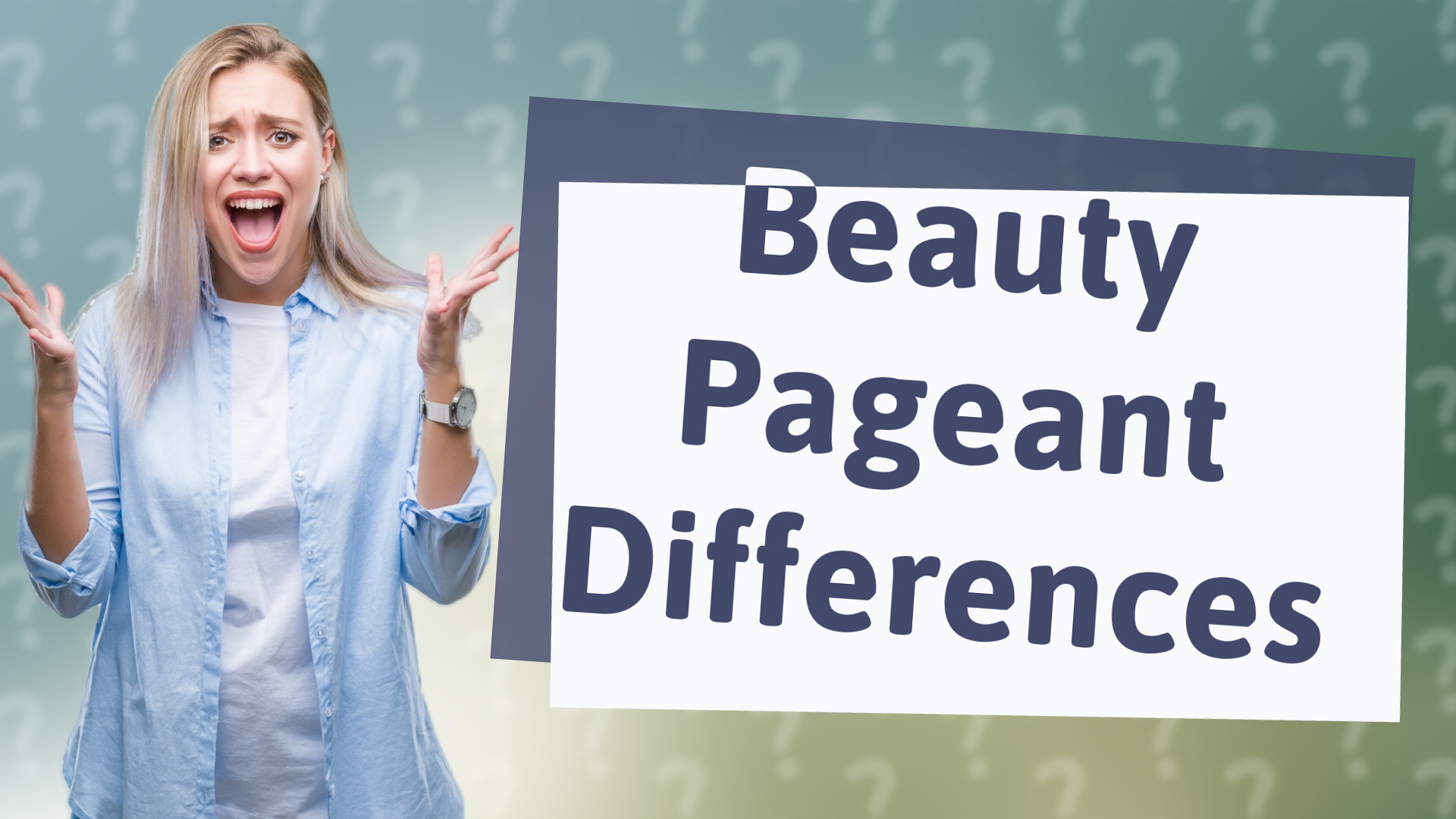 Beauty Pageant Differences