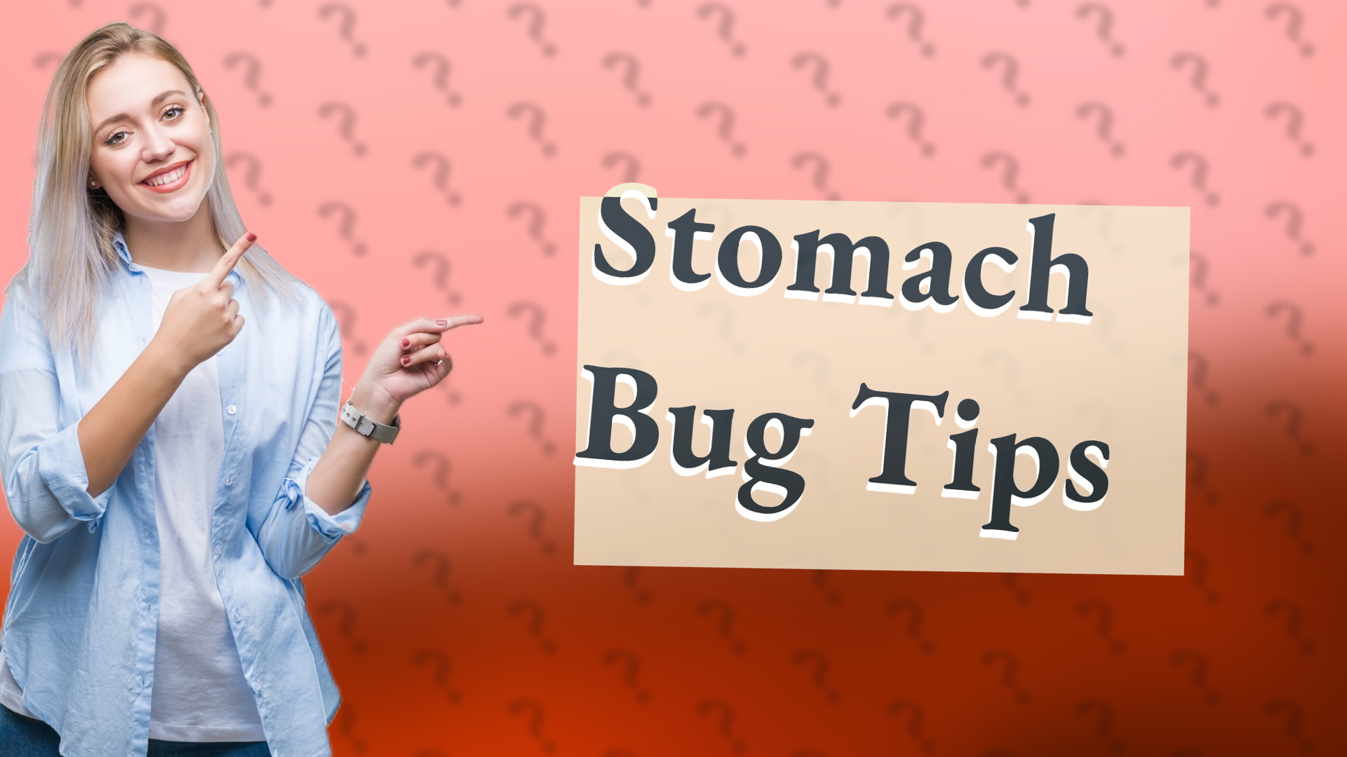 Stomach Bug Tips