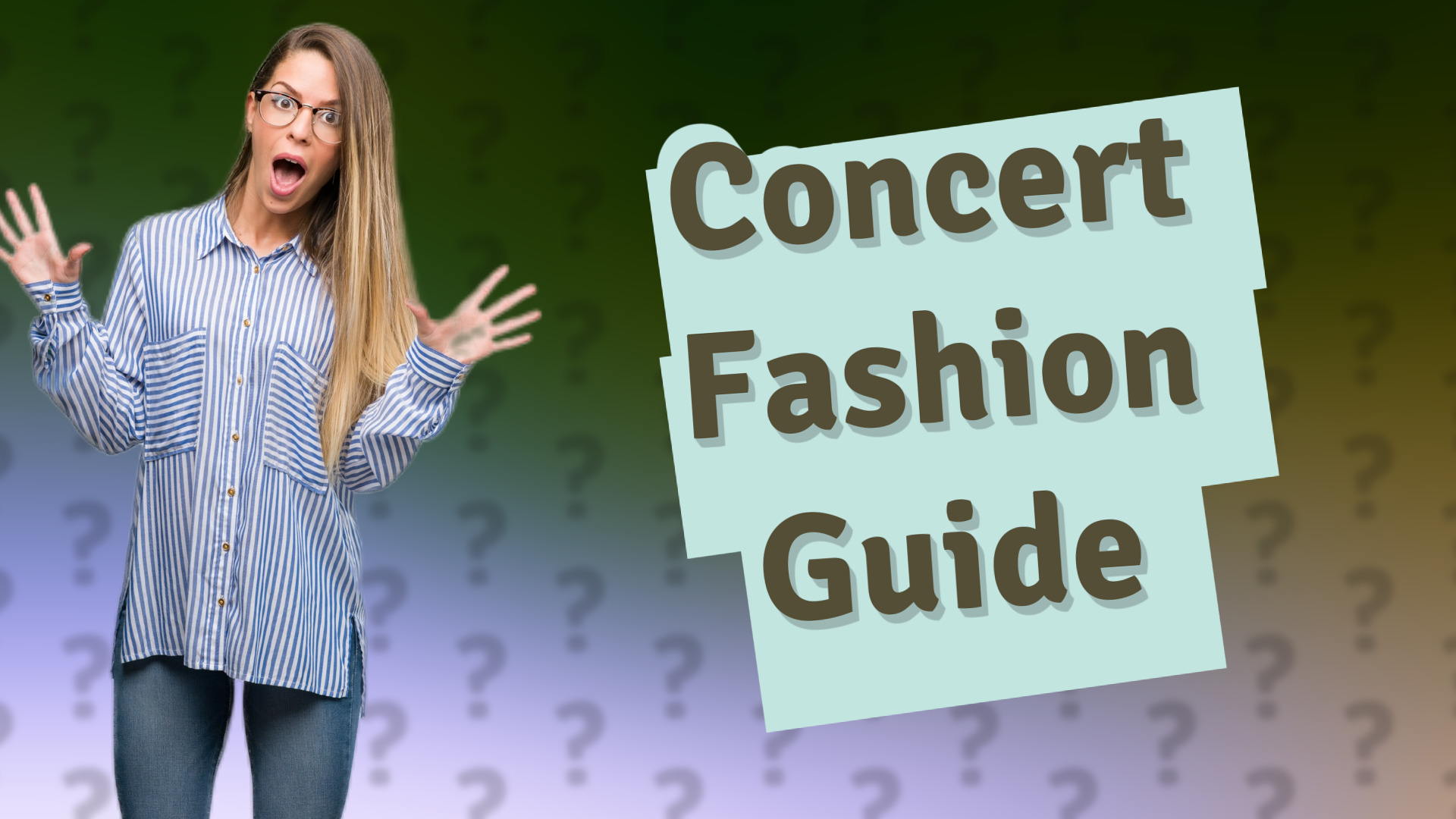 Concert Fashion Guide
