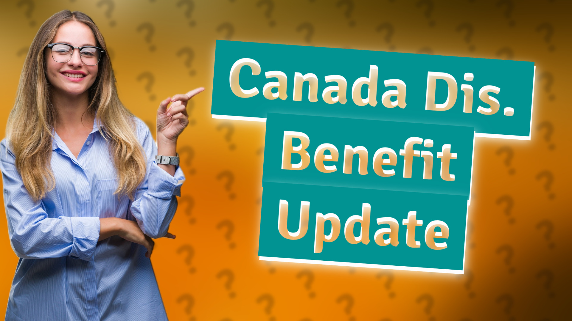 Canada Dis. Benefit Update