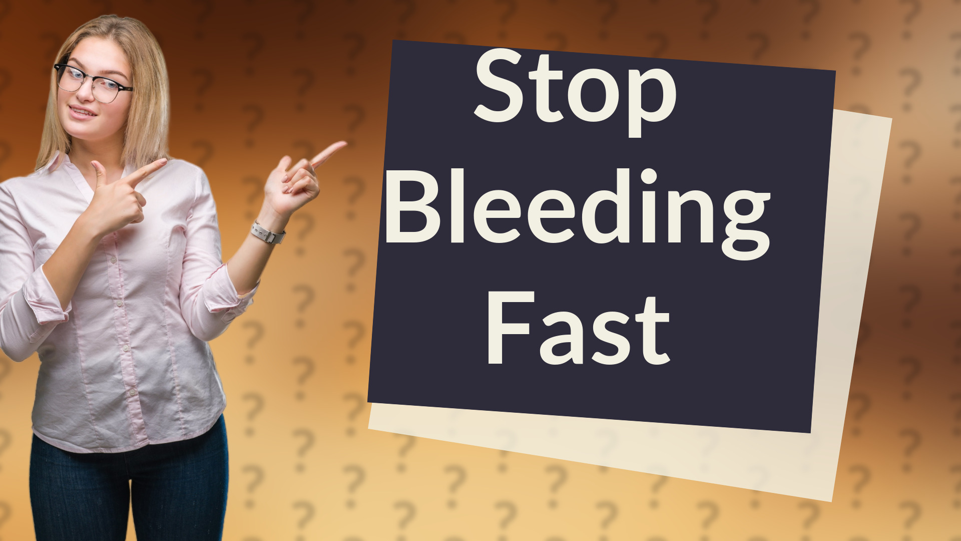 Stop Bleeding Fast