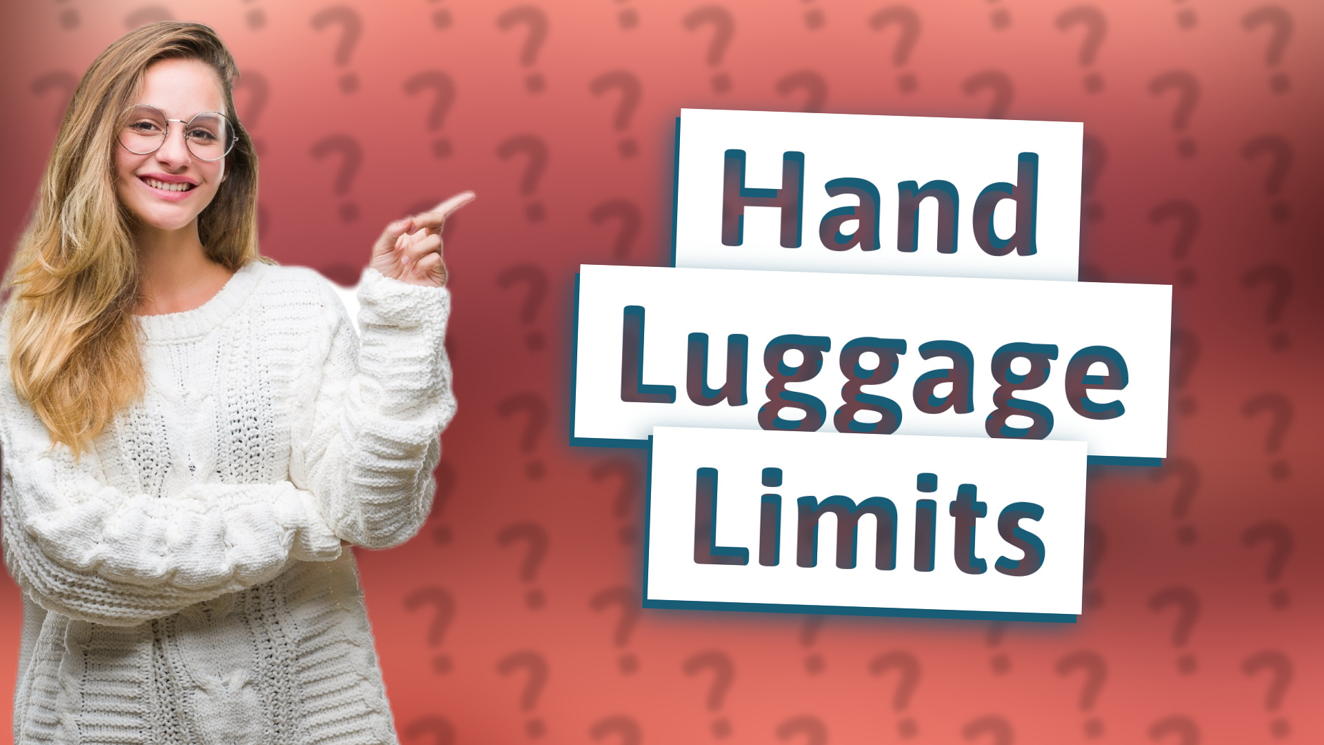 Hand Luggage Limits