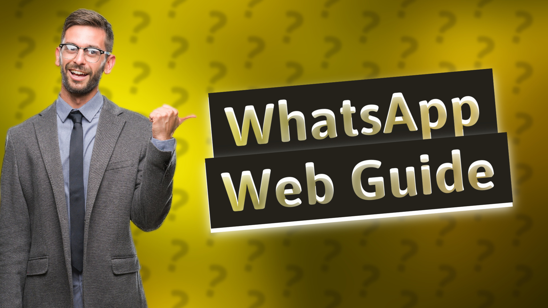 WhatsApp Web Guide