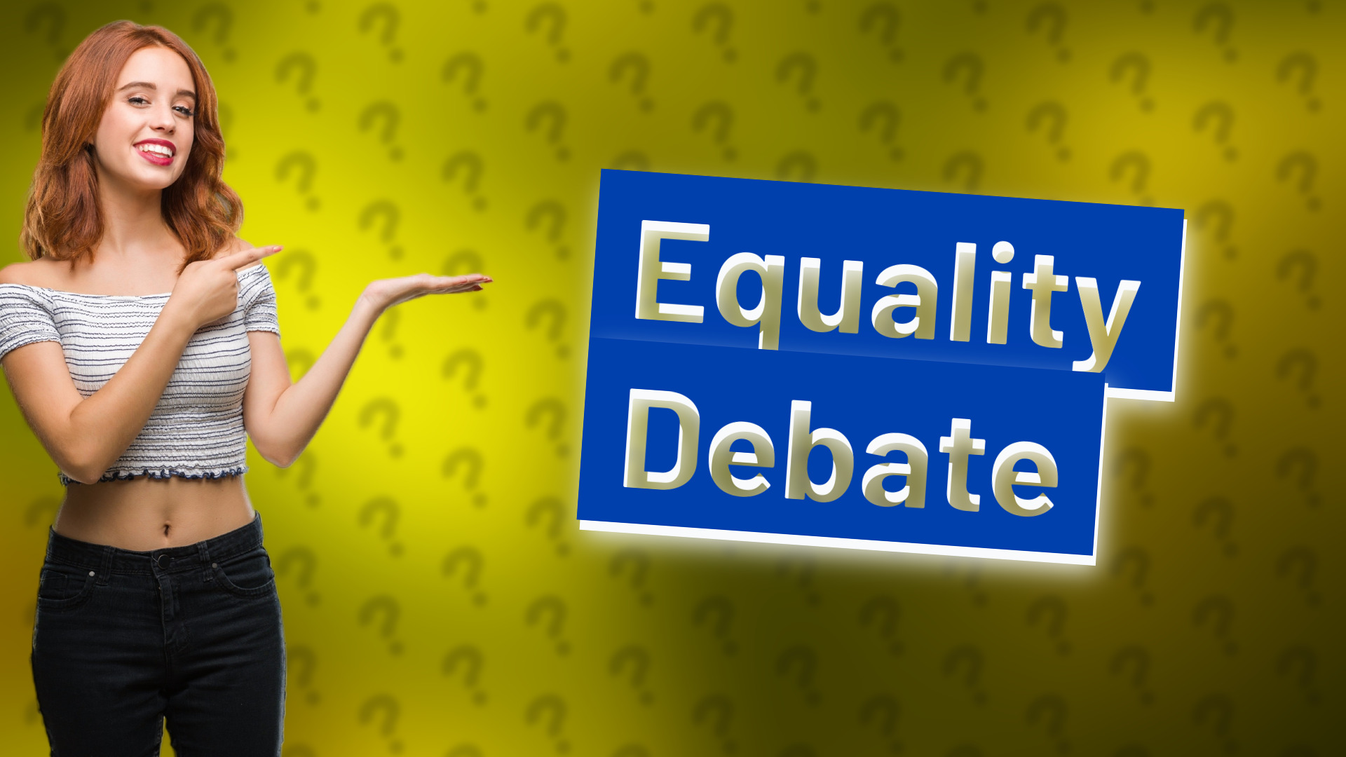 Equality Debate