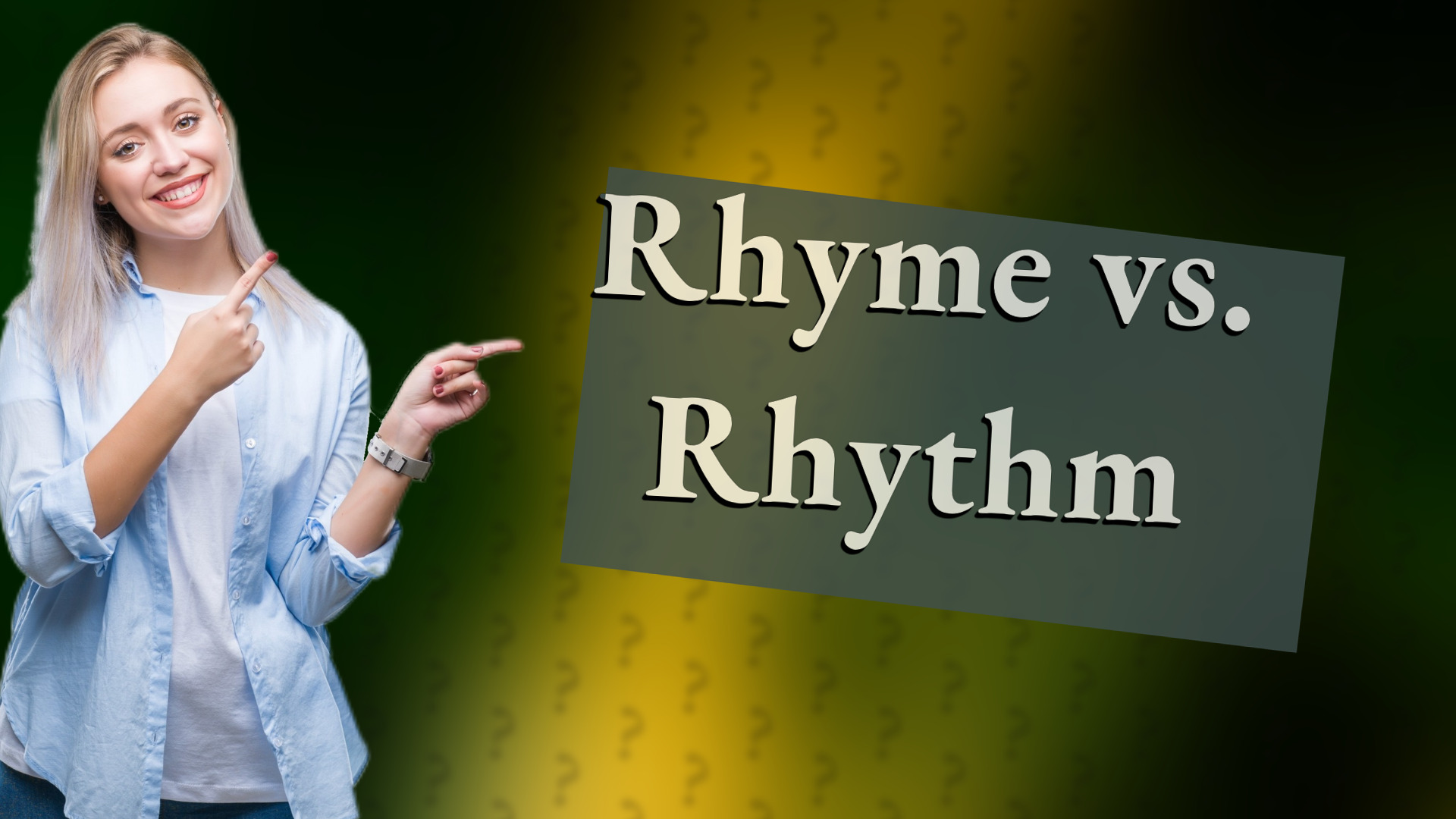 Rhyme vs. Rhythm